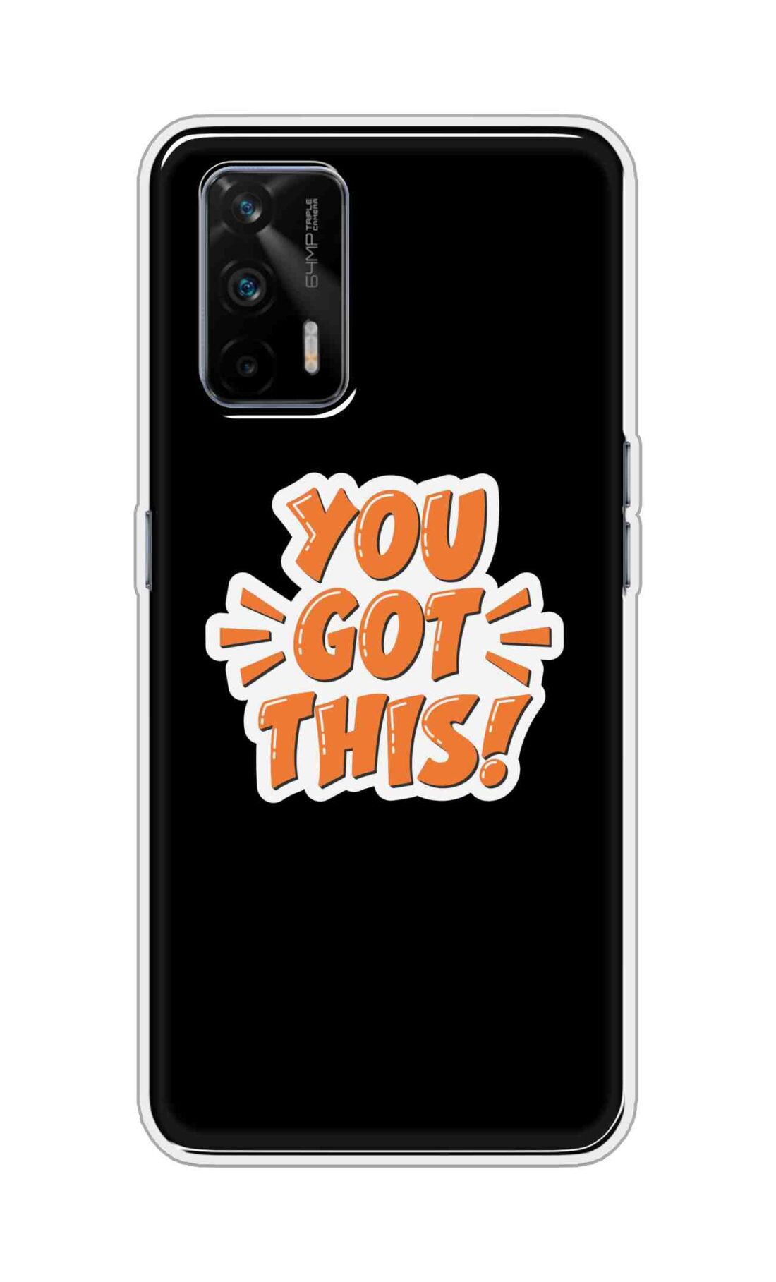 Coberta Back Cover For Realme GT 5G Back Cover Stylish Case - You Got This in Black Design D16649