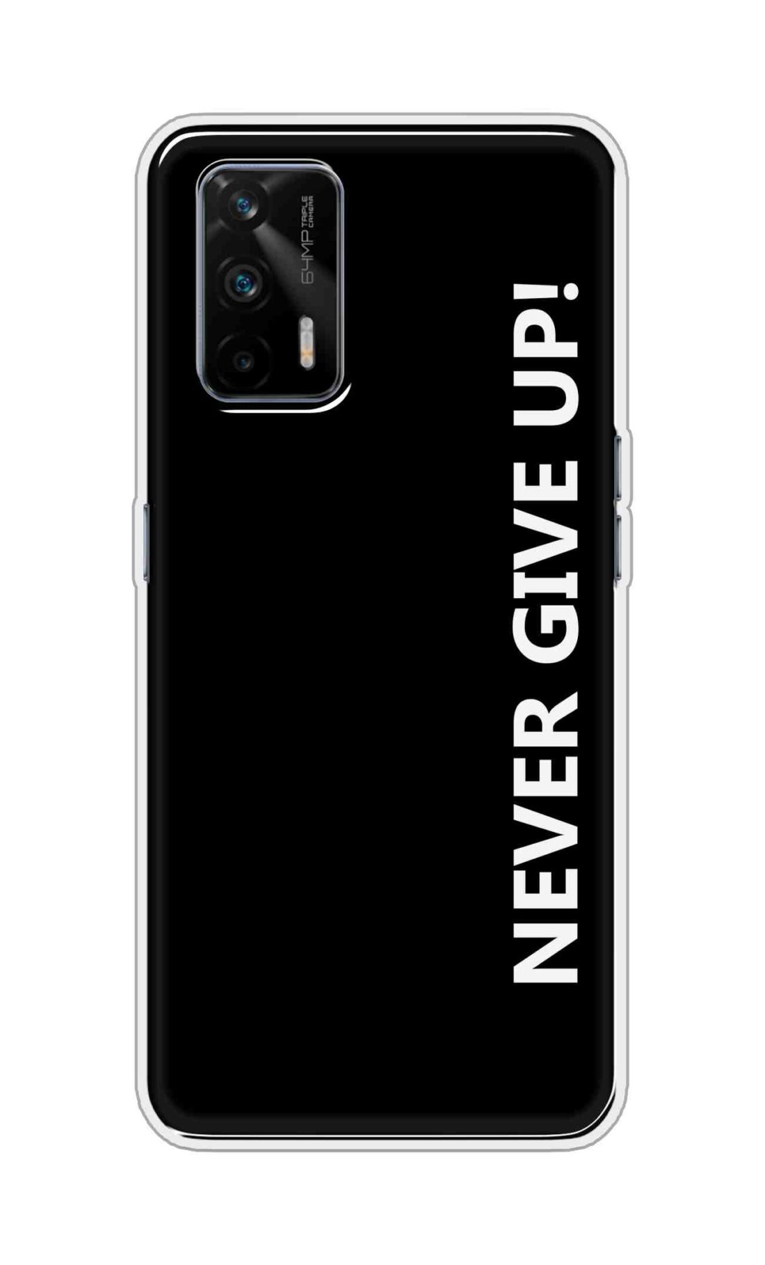 Coberta Back Cover For Realme GT 5G Back Cover Stylish Case - Never Give Up in Black Design D16656