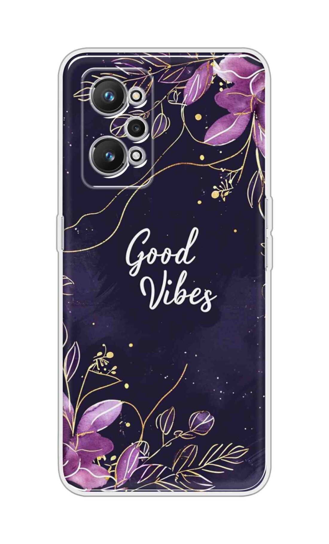 Coberta Back Cover For Realme GT NEO 3T Back Cover Stylish Case - Good Vibes in Flowers Design D16517