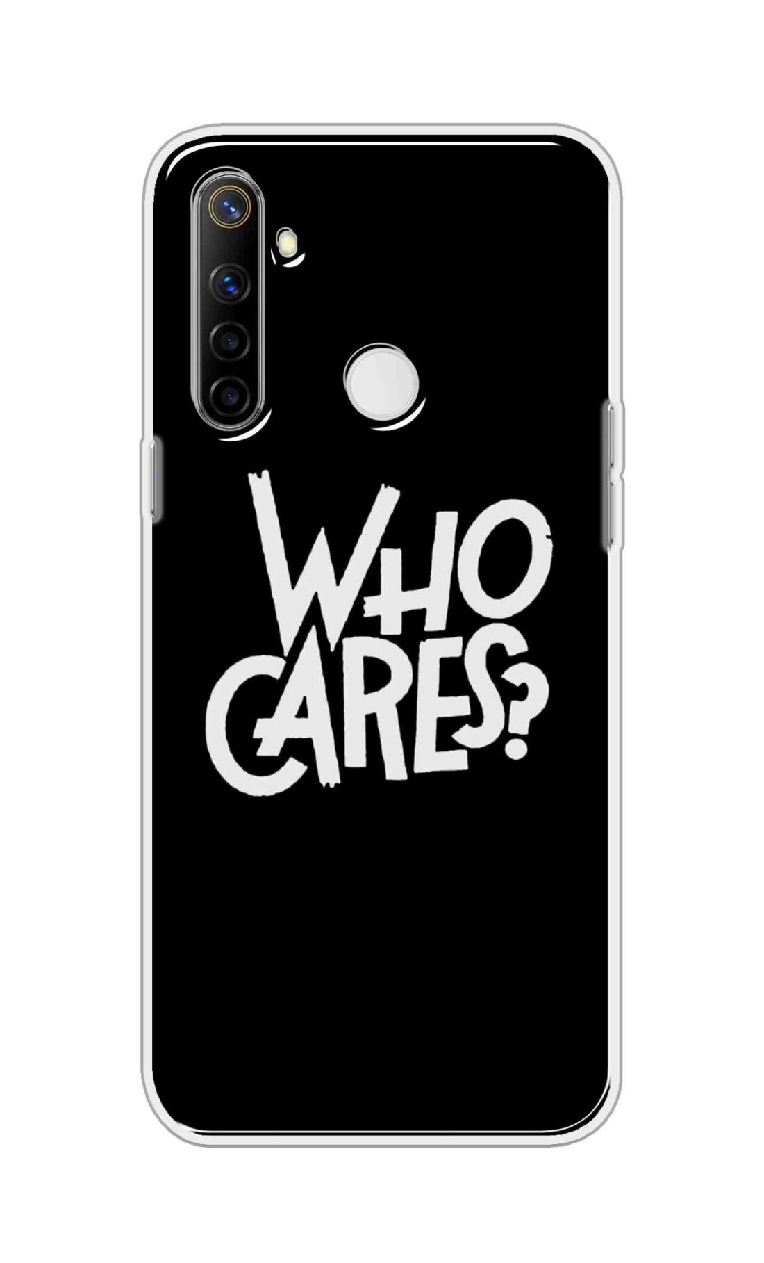 Coberta Back Cover For Realme Narzo 10 Back Cover Stylish Case - Who Cares Texts in Black Design D11066