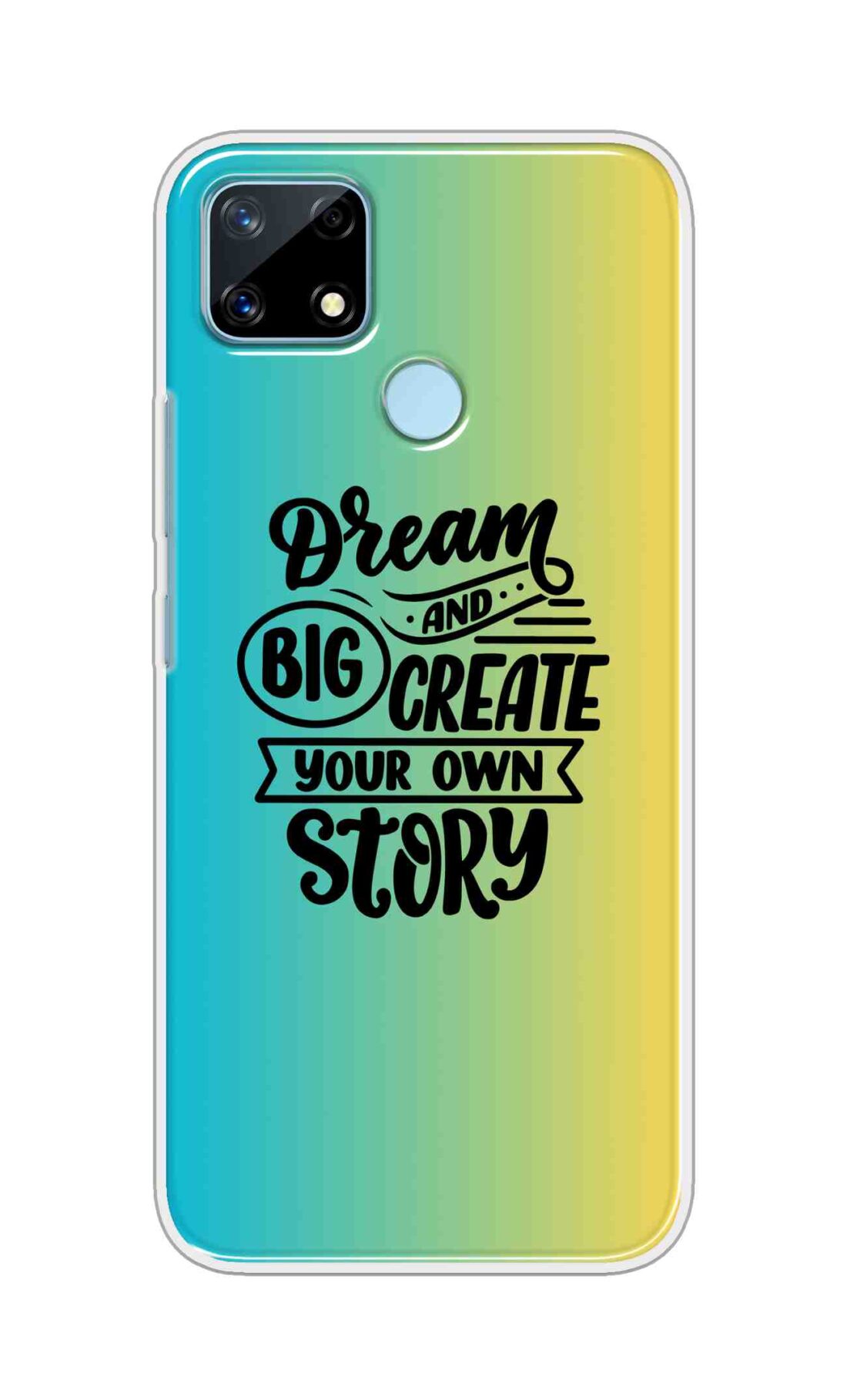 Coberta Back Cover For Realme Narzo 20 Back Cover Stylish Case - Dream Big and Create Your Own Story Design D16506