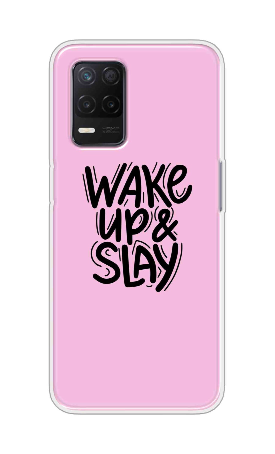Coberta Back Cover For Realme Narzo 30 5G Back Cover Stylish Case - Wake Up and Slay in Pink Design D16505