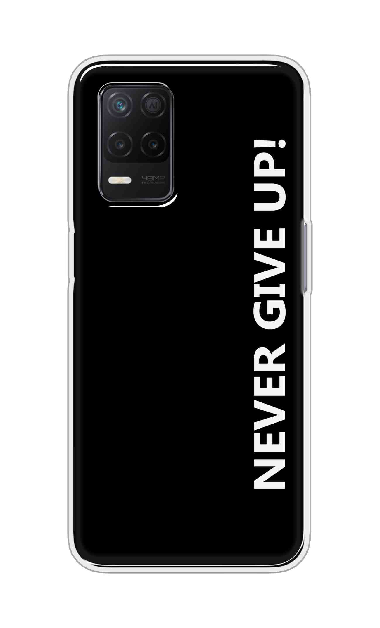 Coberta Back Cover For Realme Narzo 30 5G Back Cover Stylish Case - Never Give Up in Black Design D16656