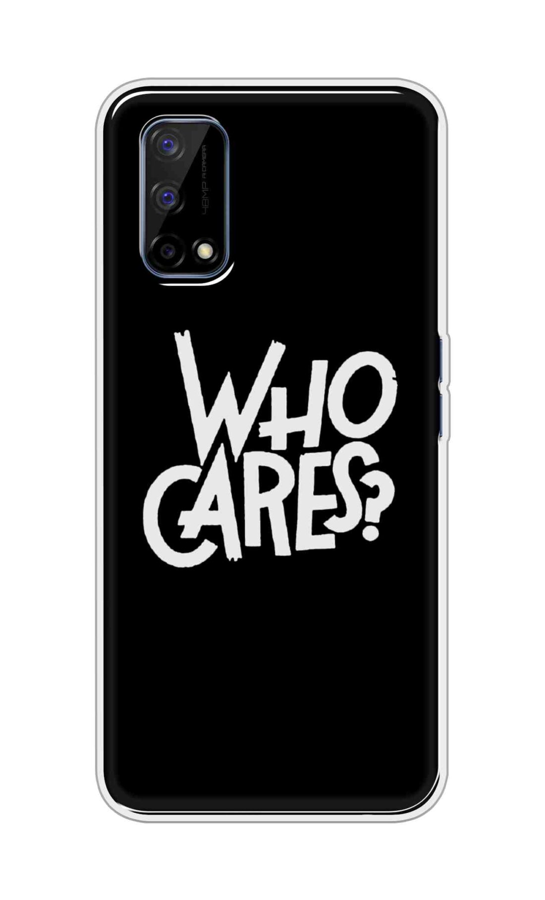 Coberta Back Cover For Realme Narzo 30 Pro Back Cover Stylish Case - Who Cares Texts in Black Design D11066