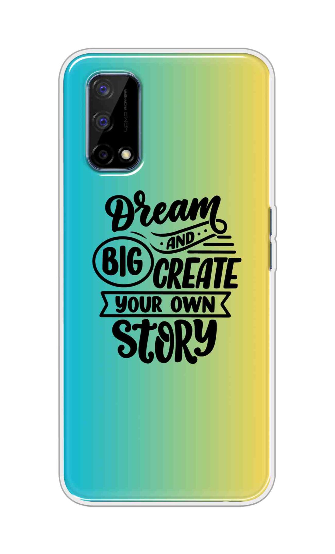 Coberta Back Cover For Realme Narzo 30 Pro Back Cover Stylish Case - Dream Big and Create Your Own Story Design D16506