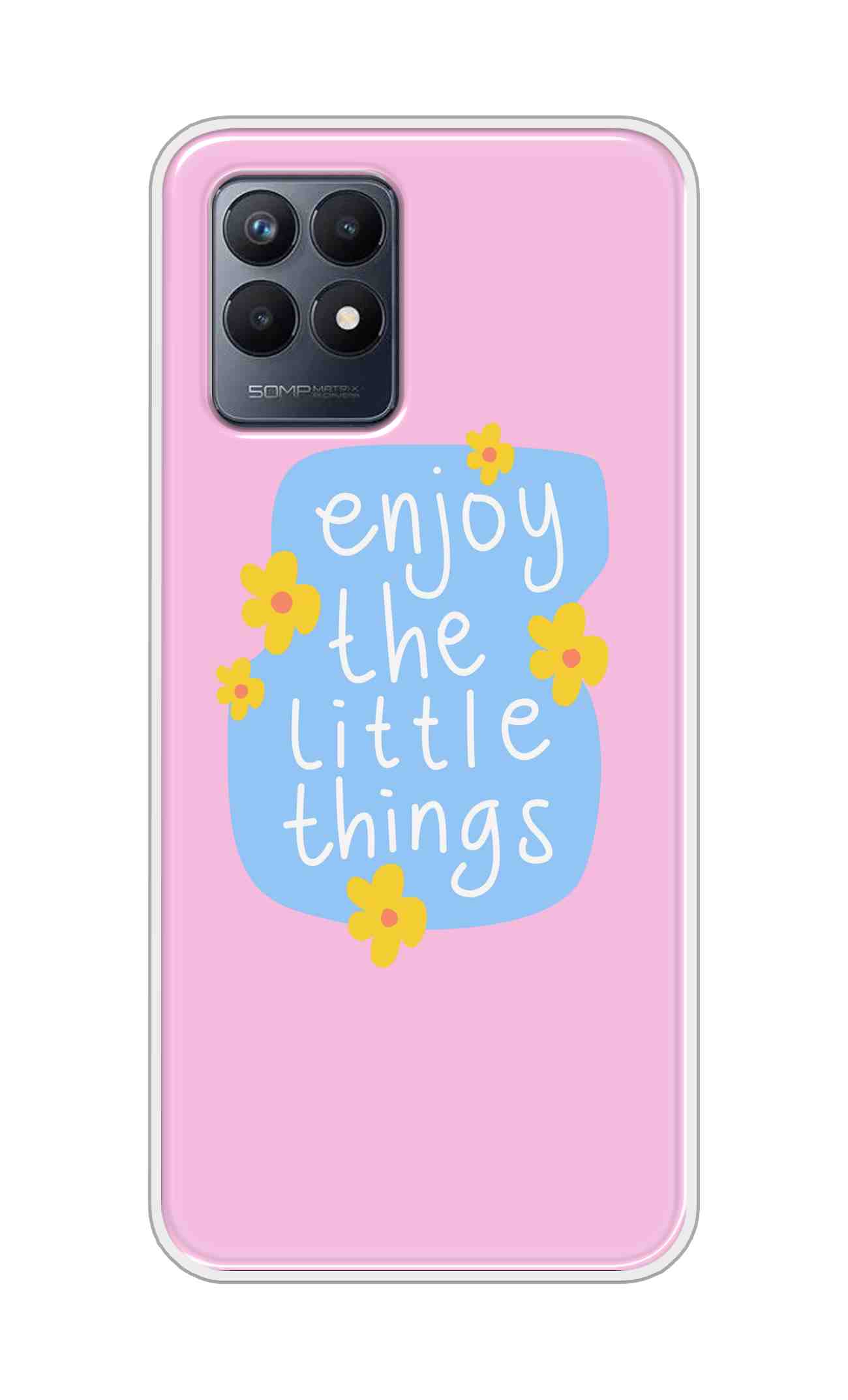 Coberta Back Cover For Realme Narzo 50 Back Cover Stylish Case - Enjoy the Little Things in Pink Design D16504