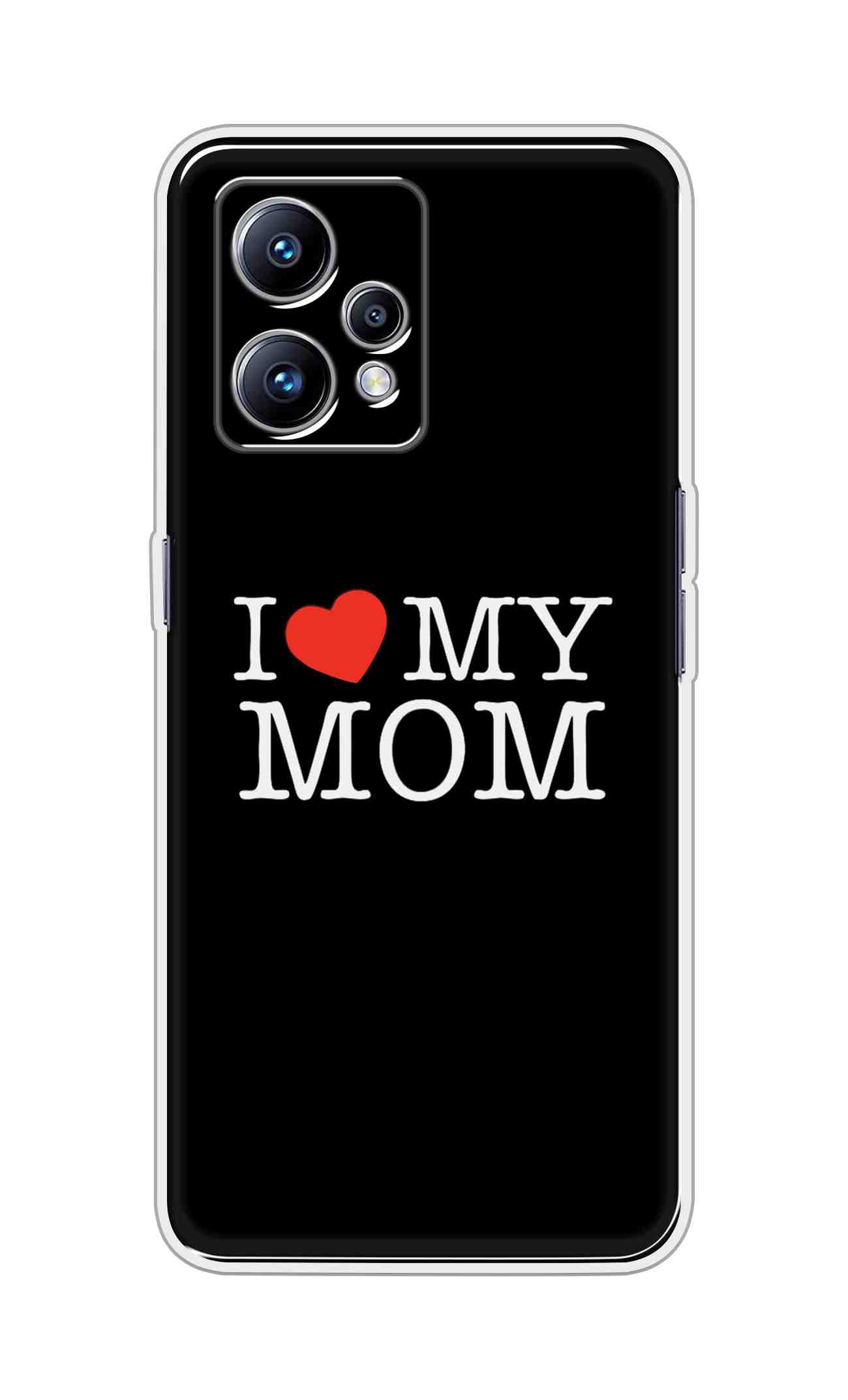 Coberta Back Cover For Realme Narzo 50 Pro 5G Back Cover Stylish Case - I Love My Mom in Black Design D11011