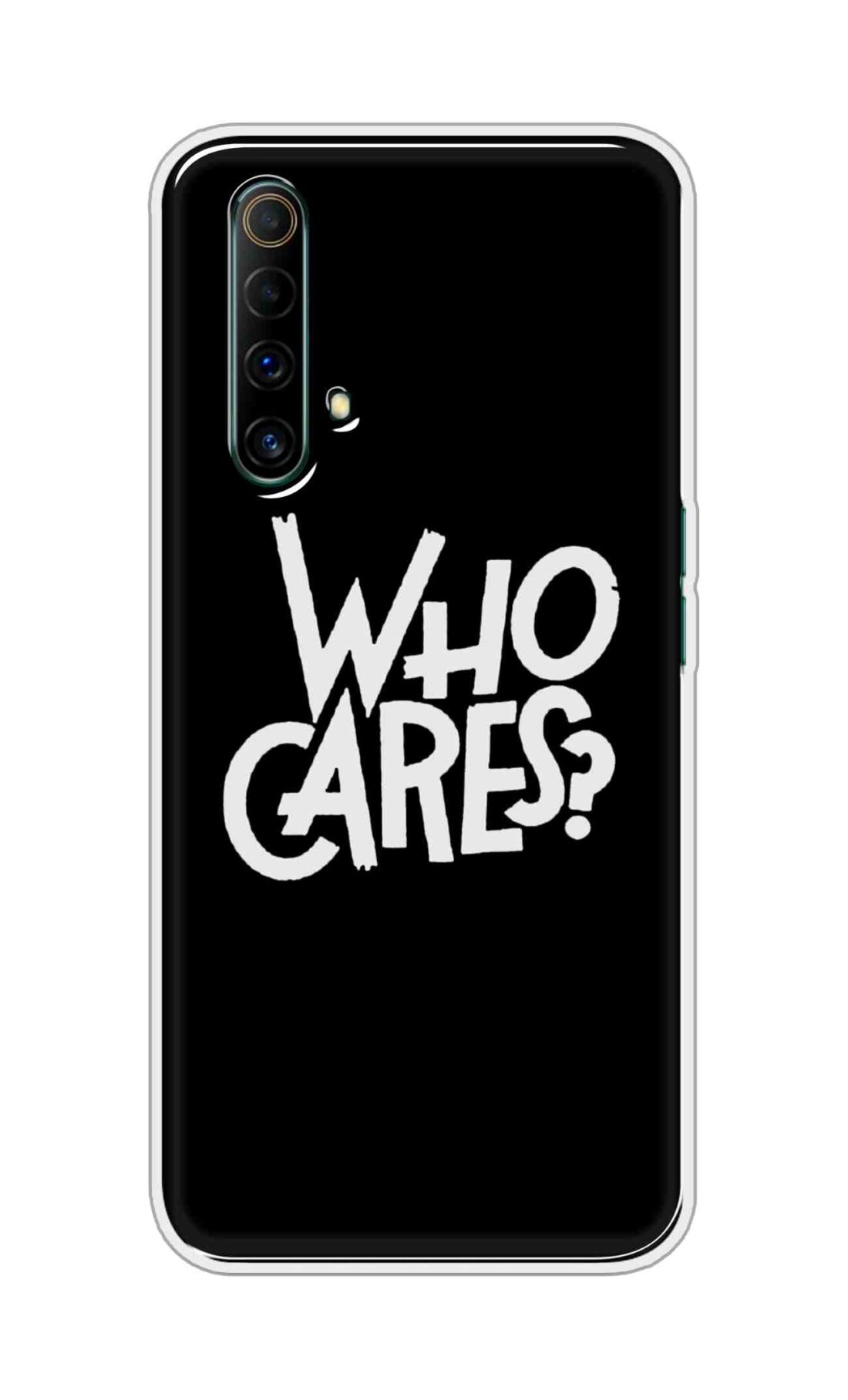 Coberta Back Cover For Realme X50 5G Back Cover Stylish Case - Who Cares Texts in Black Design D11066