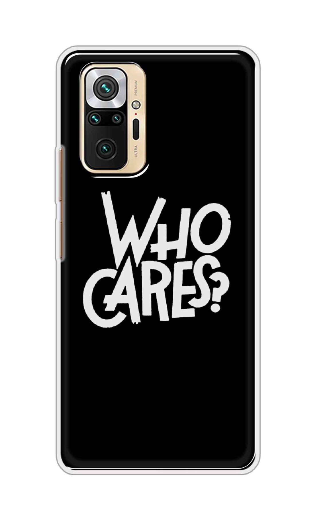 Coberta Back Cover For Redmi Note 10 Pro Back Cover Stylish Case - Who Cares Texts in Black Design D11066