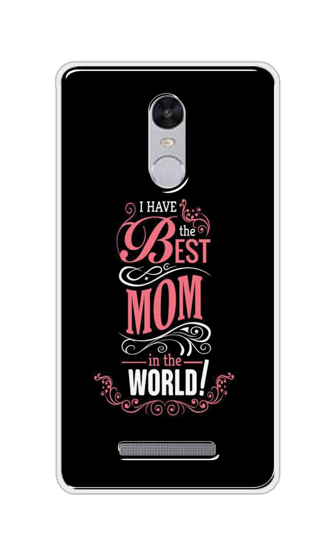 Coberta Back Cover For Xiaomi Redmi Note 3 Back Cover Stylish Case - I Have the Best Mom in the World in Black Design D16497