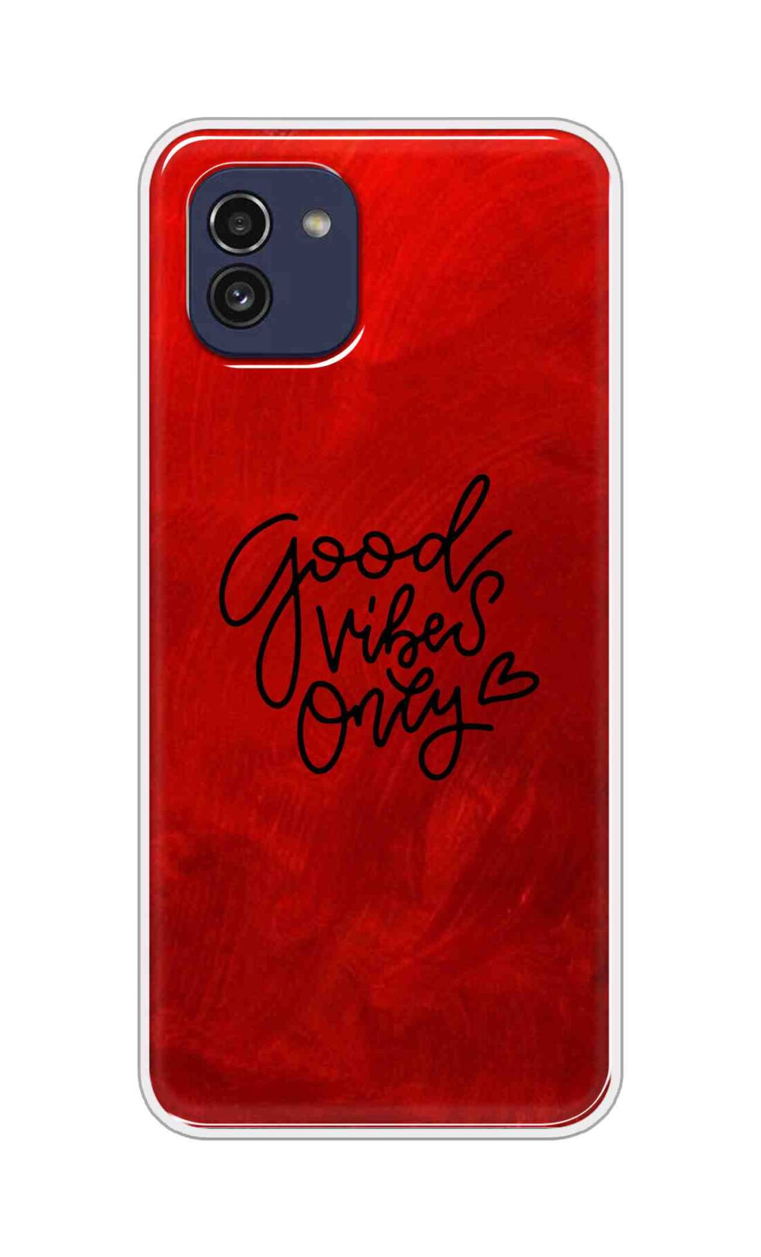 Coberta Back Cover For Samsung Galaxy A03 Back Cover Stylish Case - Good Vibes Only in Red Design D16507