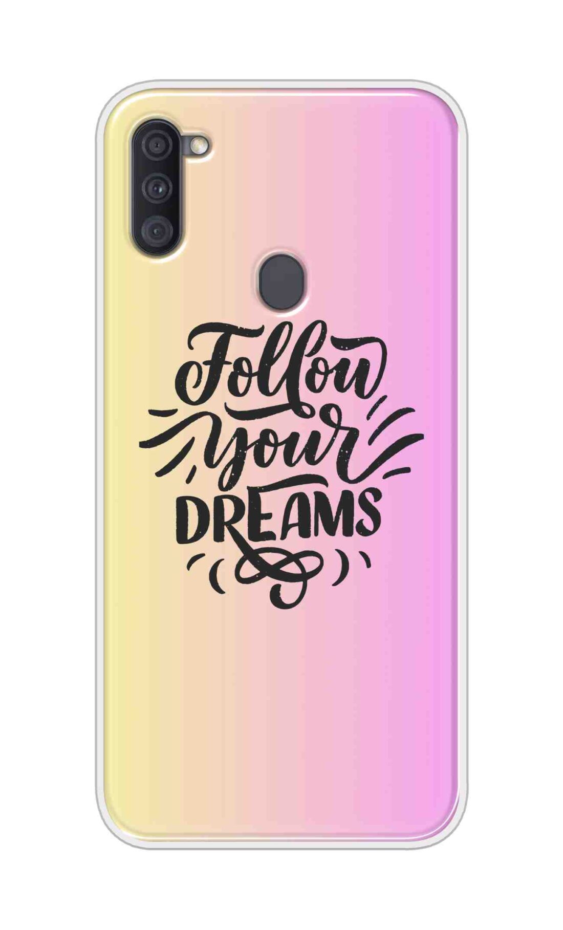 Coberta Back Cover For Samsung Galaxy A11 Back Cover Stylish Case - Follow Your Dreams In Pink And Yellow Design D16499