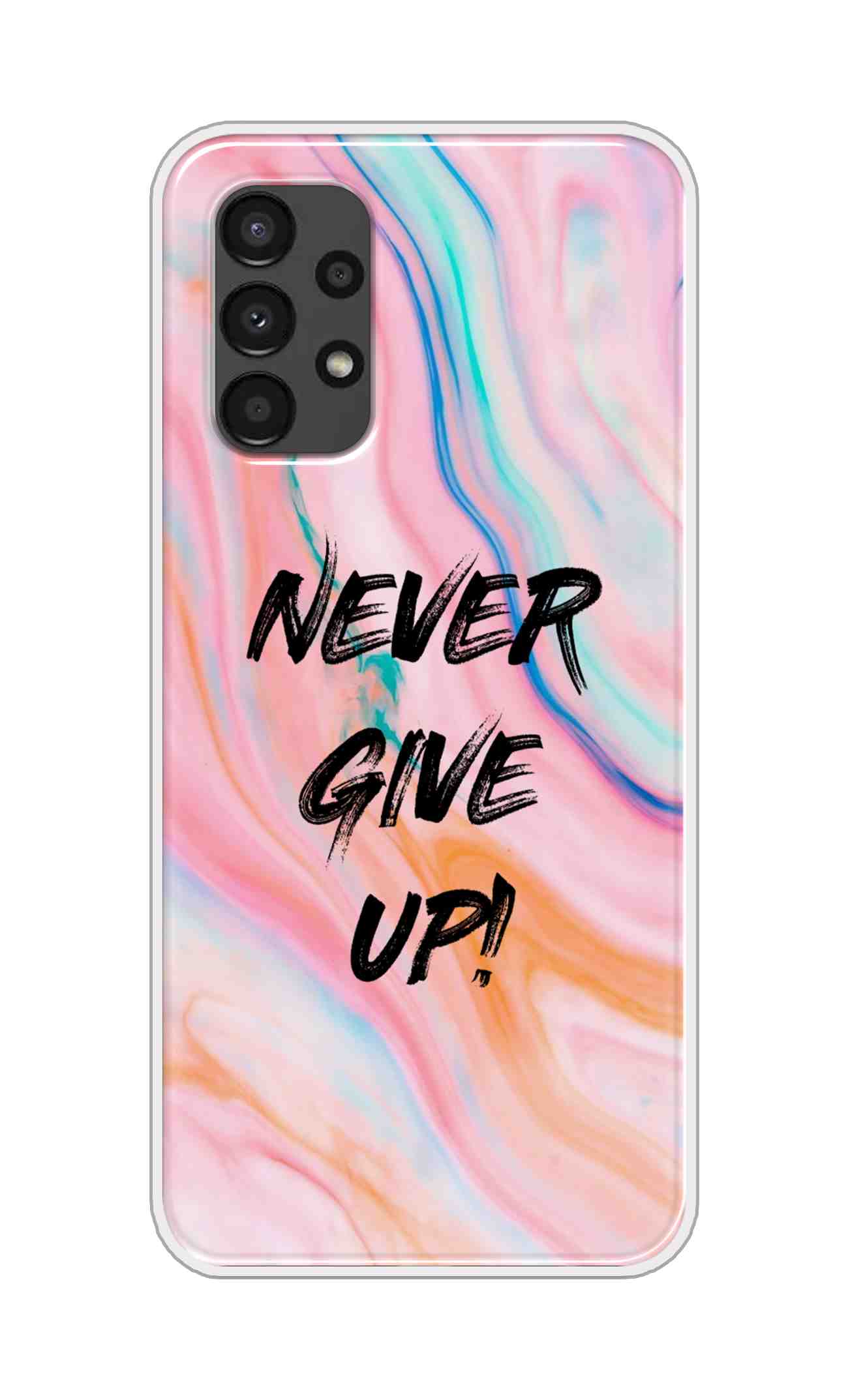 Coberta Back Cover For Samsung Galaxy A13 5G Back Cover Stylish Case - Never Give Up in Multicolour Design D11925