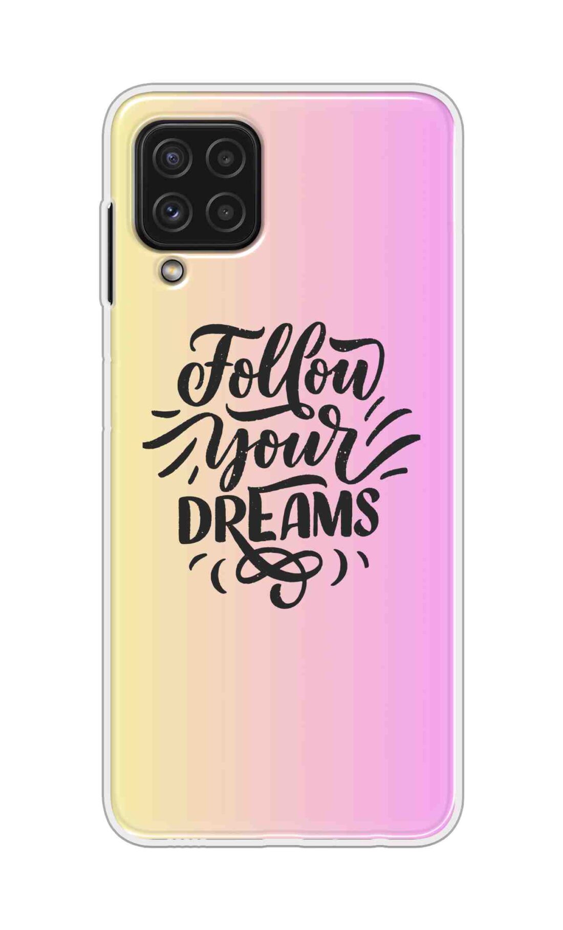 Coberta Back Cover For Samsung Galaxy A22 Back Cover Stylish Case - Follow Your Dreams In Pink And Yellow Design D16499