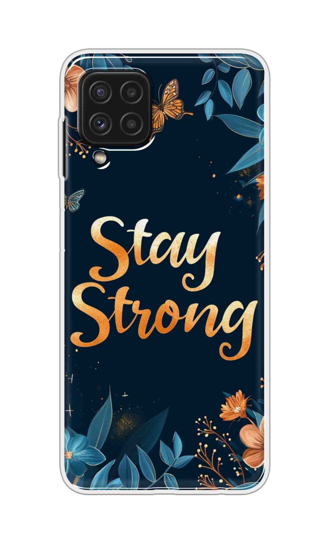 Coberta Back Cover For Samsung Galaxy A22 Back Cover Stylish Case - Stay Strong with Flowers Design D16514