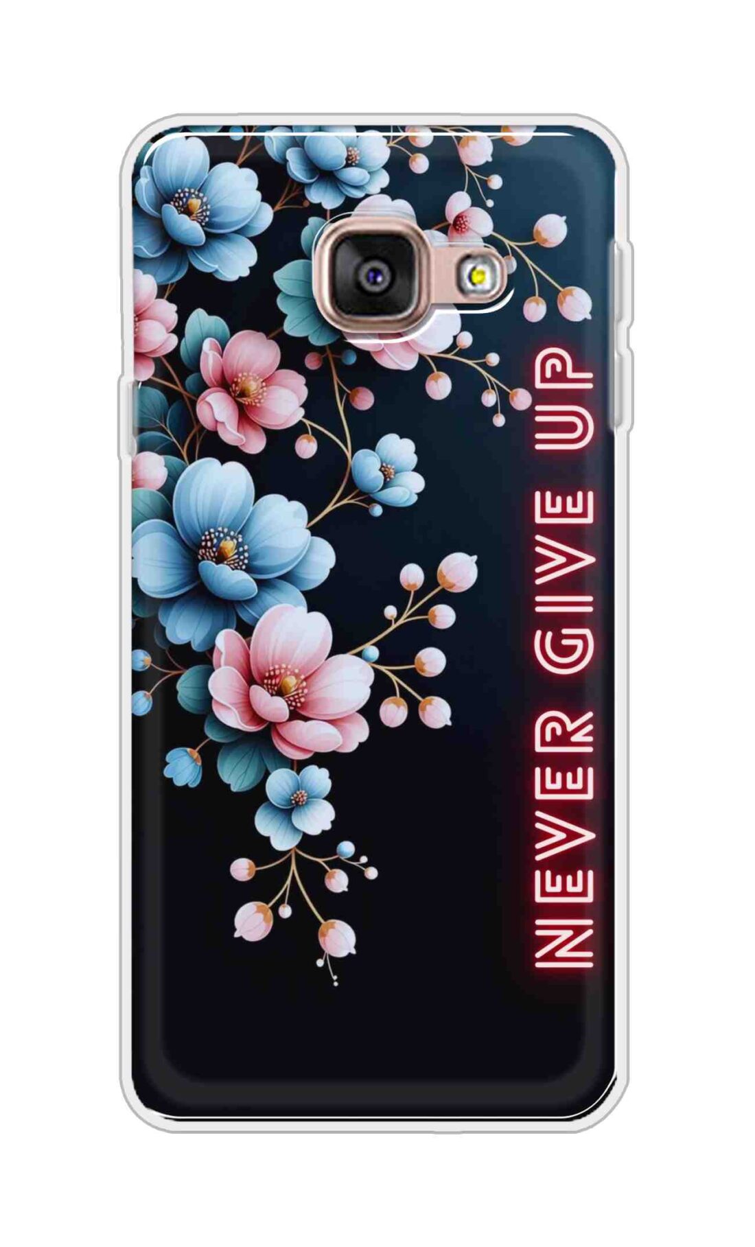 Coberta Back Cover For Samsung Galaxy A3 (2016) Back Cover Stylish Case - Never Give Up with Flowers Design D16500