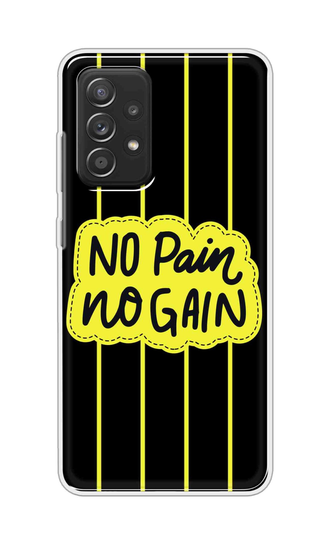 Coberta Back Cover For Samsung Galaxy A52 Back Cover Stylish Case - No Pain No Gain in Yellow Design D16508
