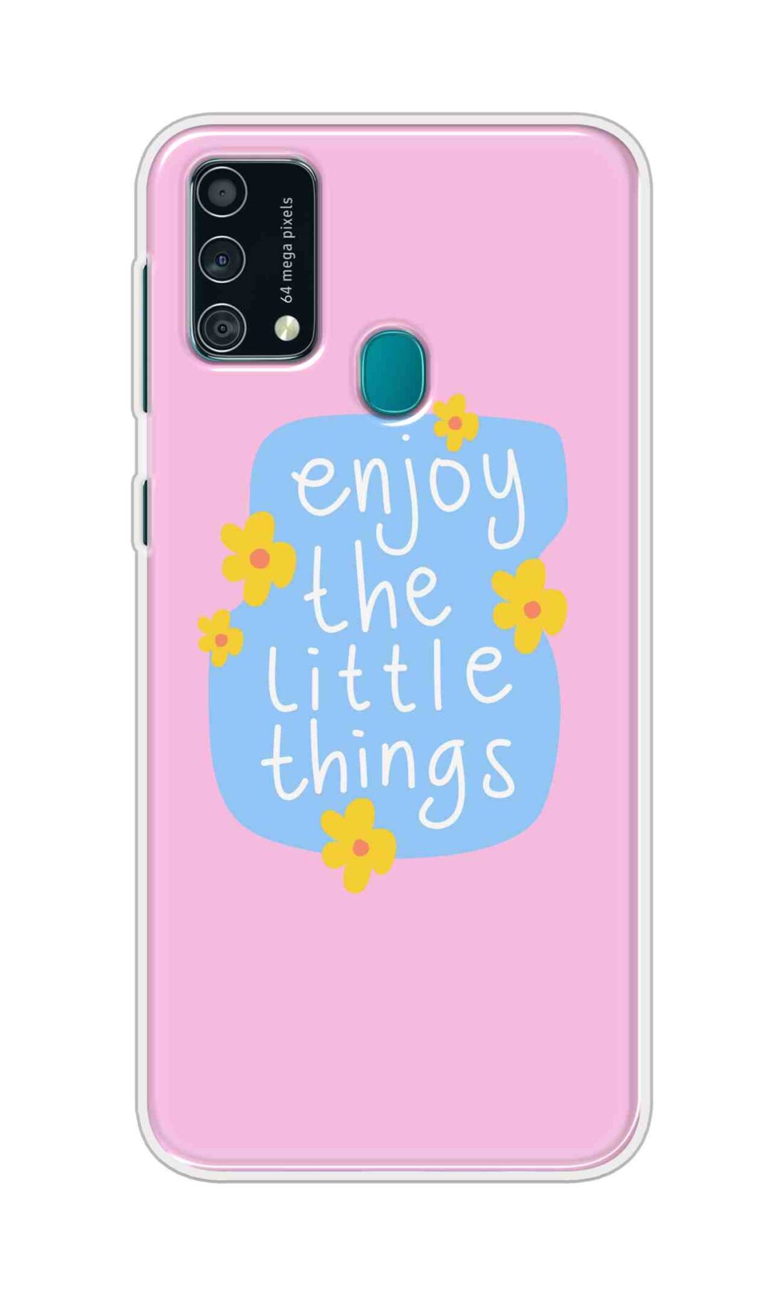 Coberta Back Cover For Samsung Galaxy F41 Back Cover Stylish Case - Enjoy the Little Things in Pink Design D16504