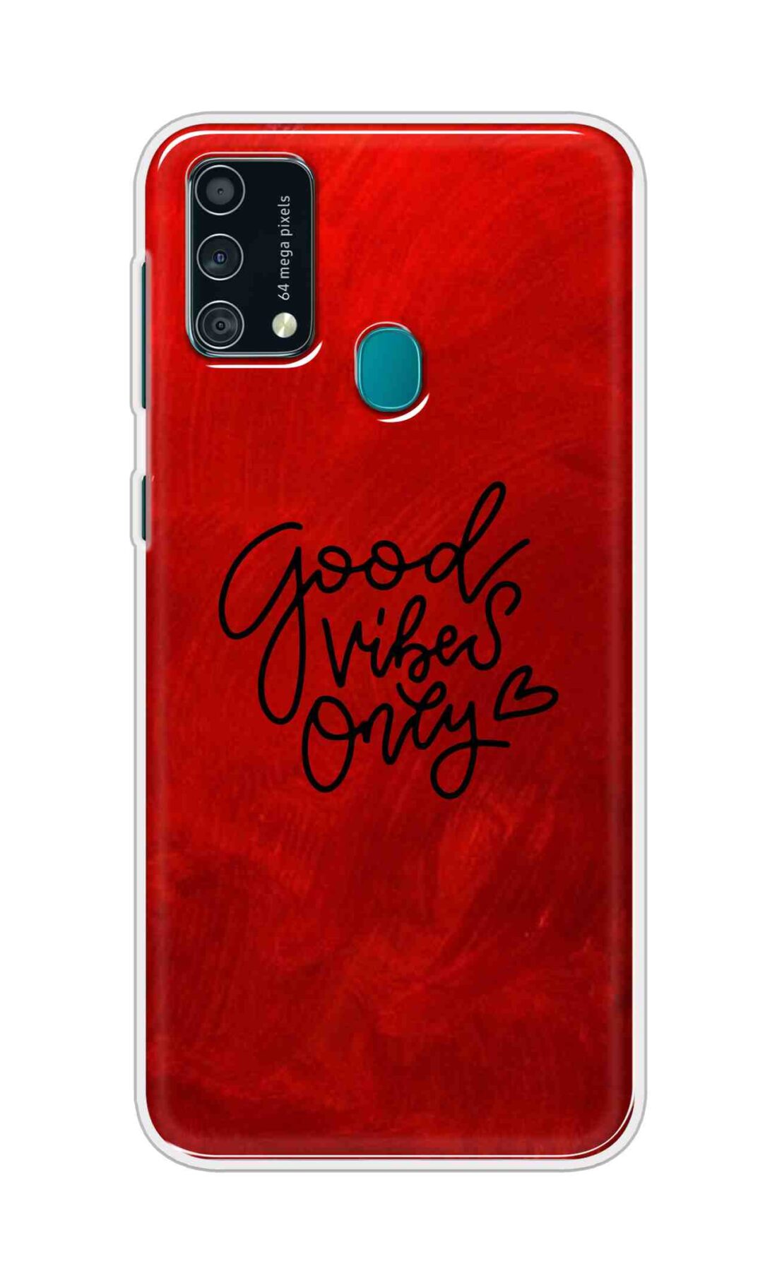 Coberta Back Cover For Samsung Galaxy F41 Back Cover Stylish Case - Good Vibes Only in Red Design D16507