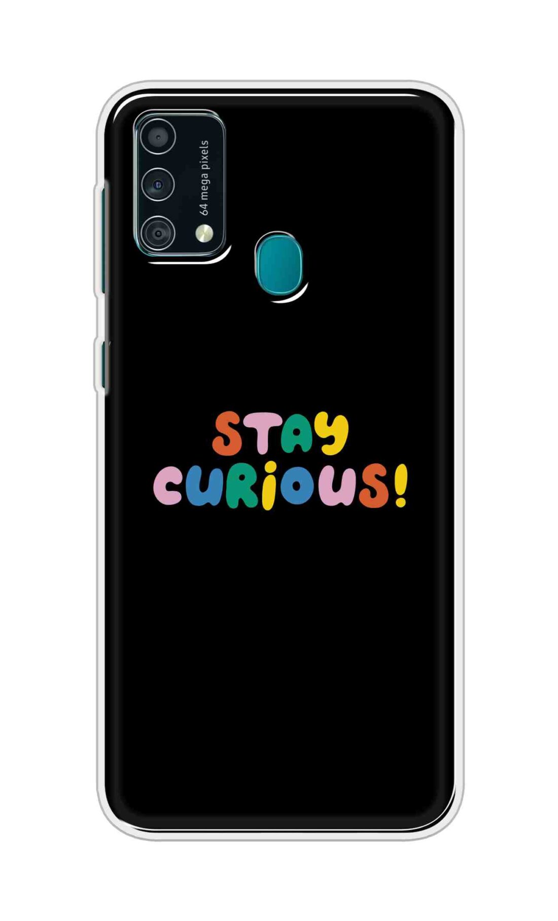 Coberta Back Cover For Samsung Galaxy F41 Back Cover Stylish Case - Stay Curious in Black Design D16515