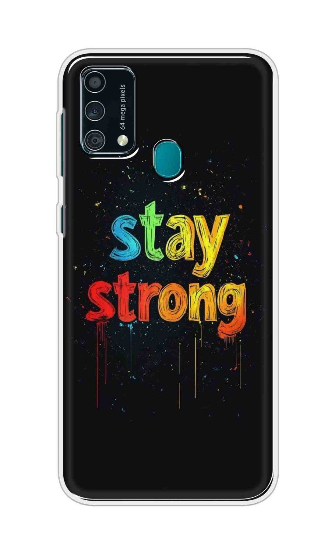 Coberta Back Cover For Samsung Galaxy F41 Back Cover Stylish Case - Stay Strong in Black Design D16558