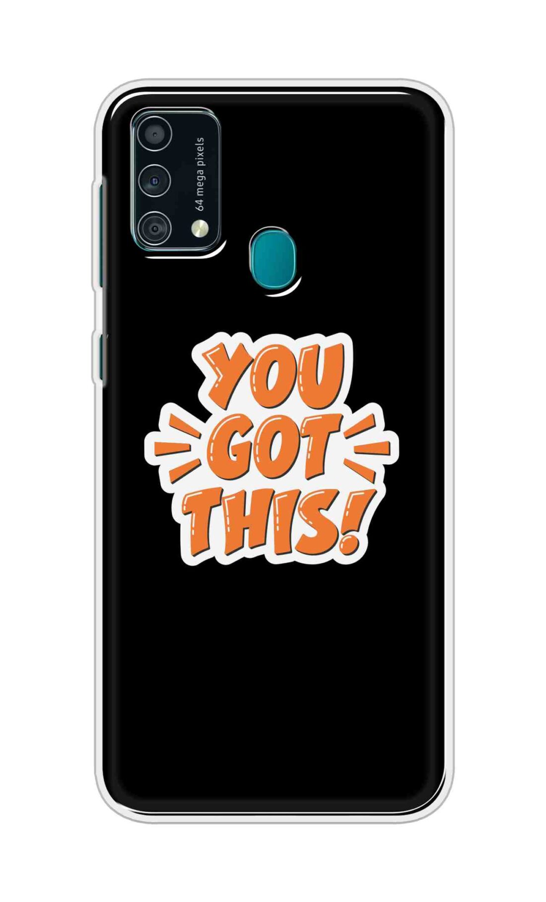 Coberta Back Cover For Samsung Galaxy F41 Back Cover Stylish Case - You Got This in Black Design D16649
