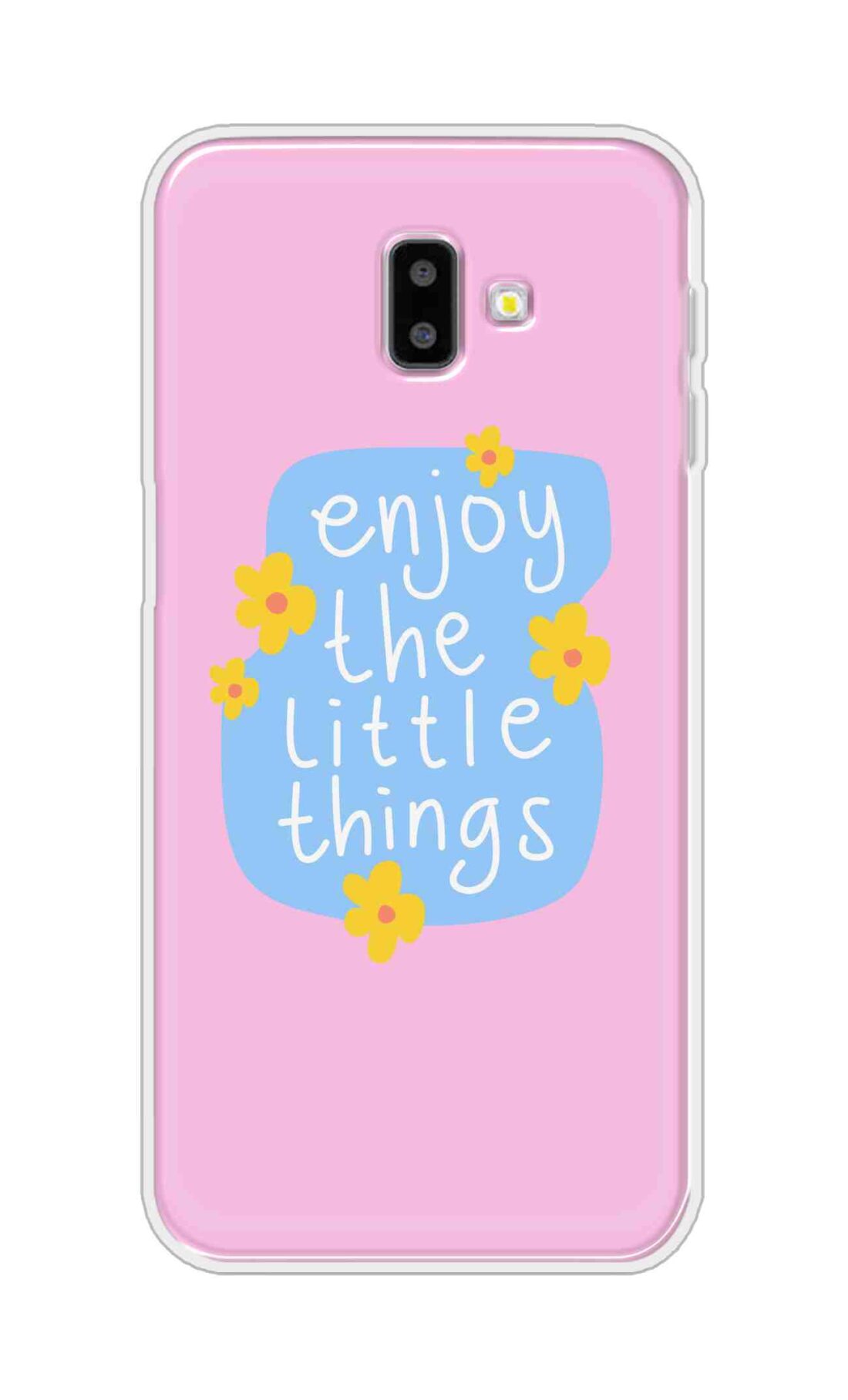 Coberta Back Cover For Samsung Galaxy J6 Plus Back Cover Stylish Case - Enjoy the Little Things in Pink Design D16504