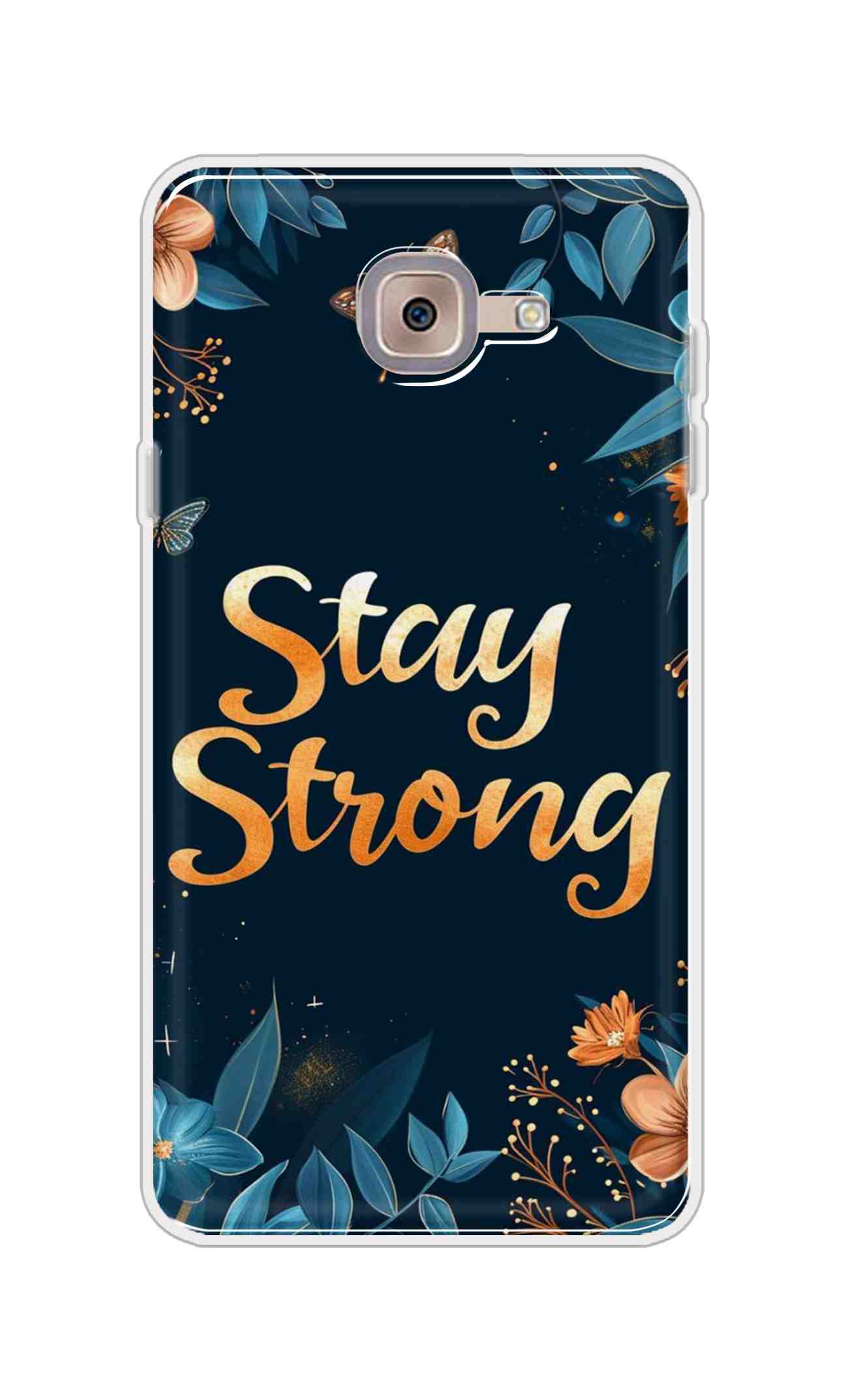 Coberta Back Cover For Samsung Galaxy J7 Max Back Cover Stylish Case - Stay Strong with Flowers Design D16514