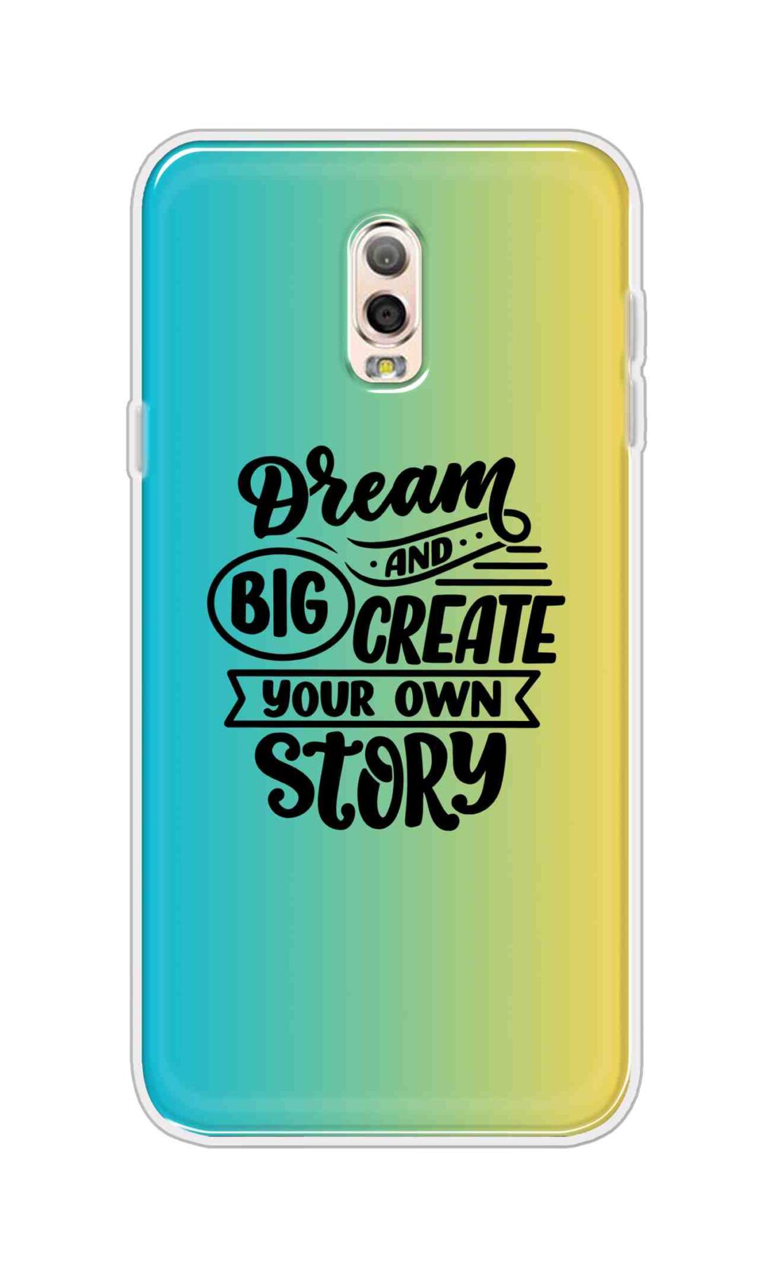 Coberta Back Cover For Samsung Galaxy J7 Plus Back Cover Stylish Case - Dream Big and Create Your Own Story Design D16506