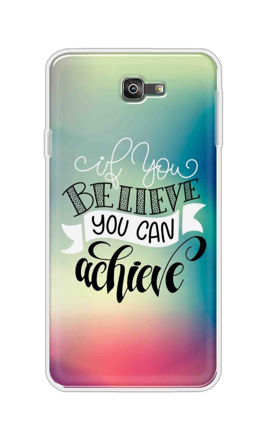 Coberta Back Cover For Samsung Galaxy J7 Prime 2 Back Cover Stylish Case - If You Believe You Can Achieve Text Design D16554