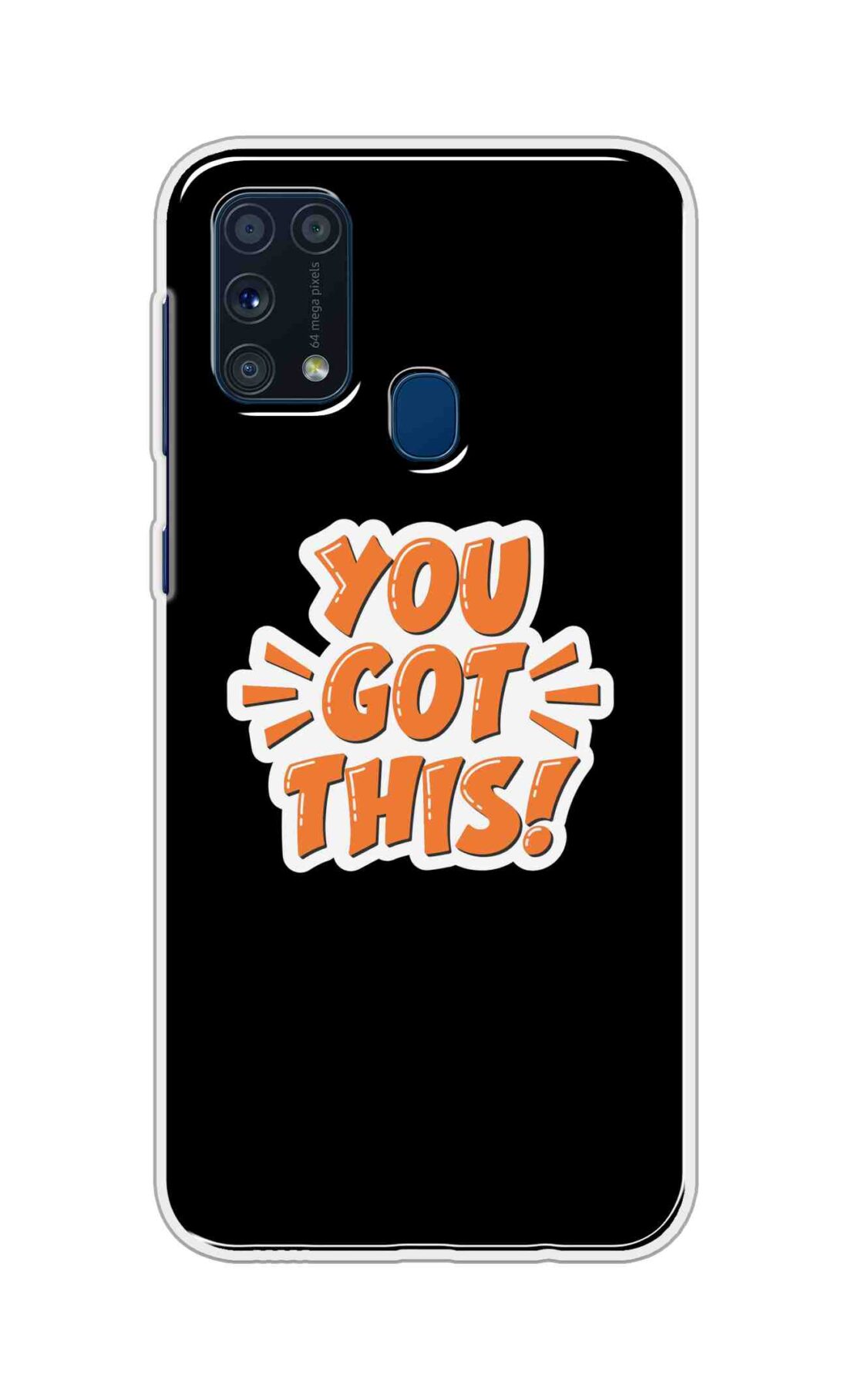 Coberta Back Cover For Samsung Galaxy M31 Back Cover Stylish Case - You Got This in Black Design D16649
