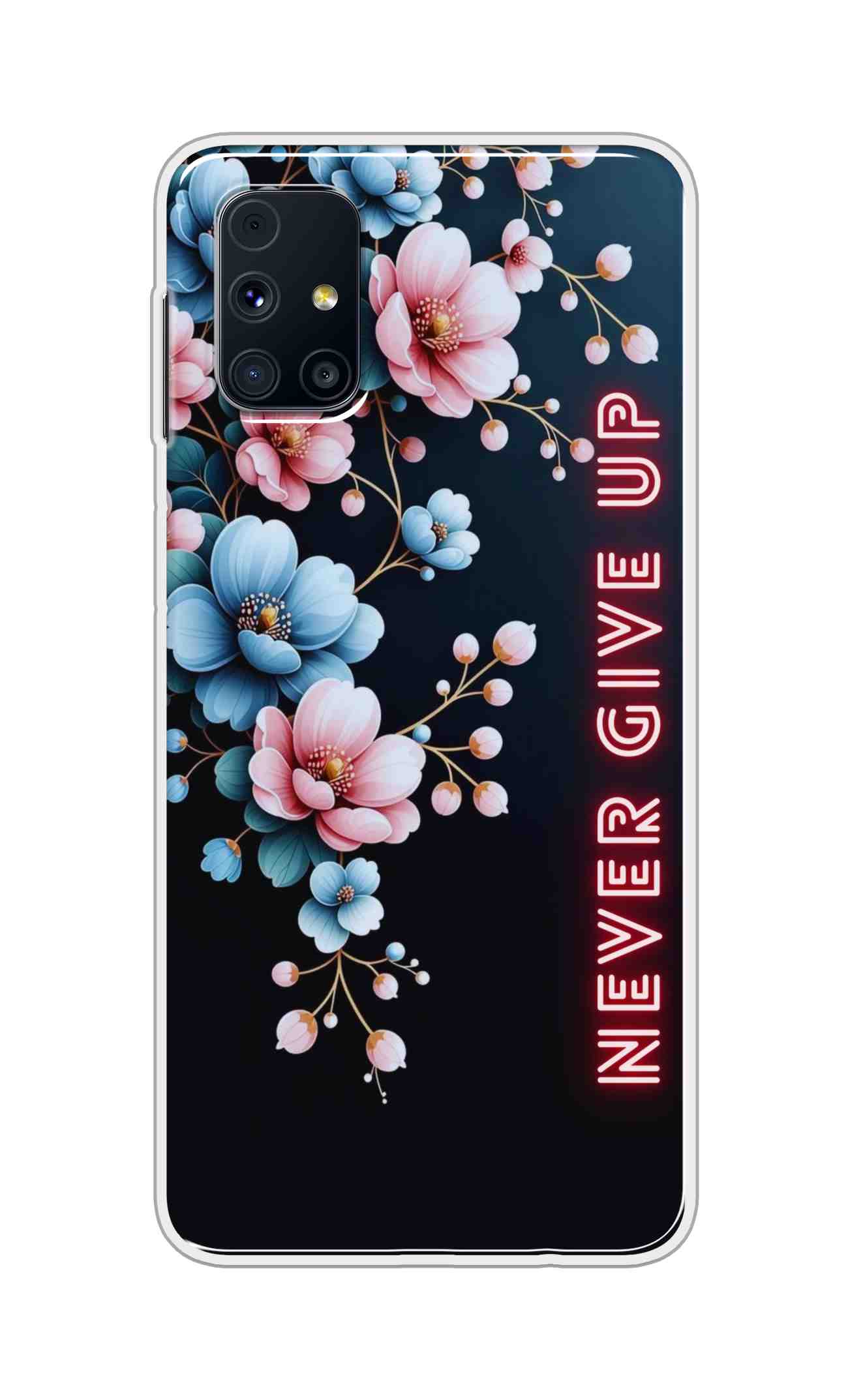 Coberta Back Cover For Samsung Galaxy M31s Back Cover Stylish Case - Never Give Up with Flowers Design D16500