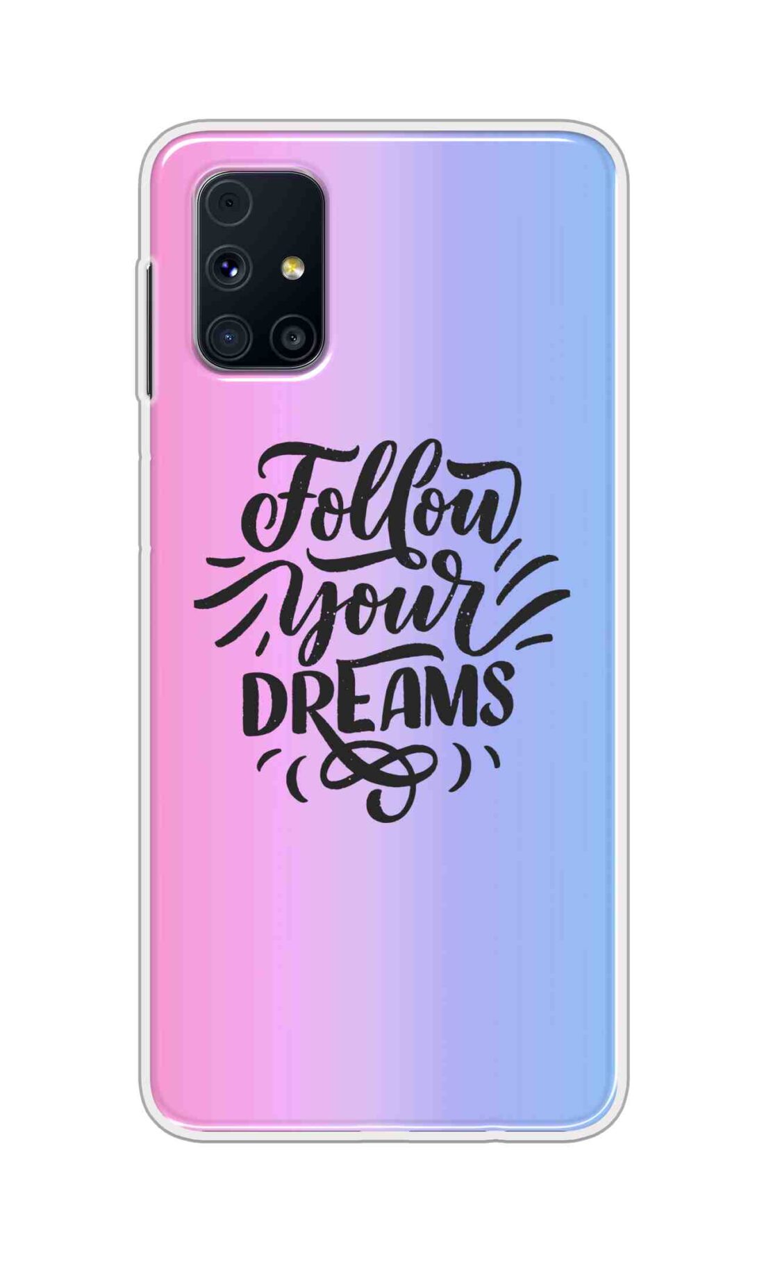 Coberta Back Cover For Samsung Galaxy M31s Back Cover Stylish Case - Follow Your Dreams In Pink And Blue Design D16501