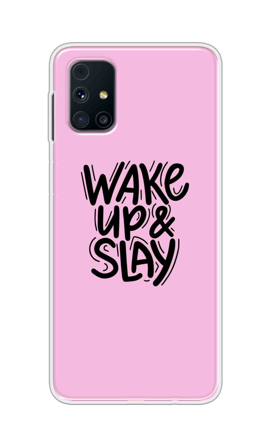 Coberta Back Cover For Samsung Galaxy M31s Back Cover Stylish Case - Wake Up and Slay in Pink Design D16505