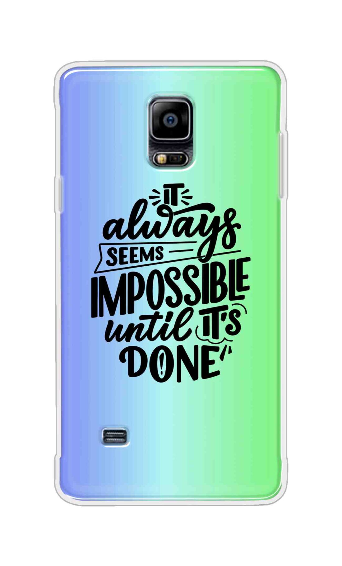 Coberta Back Cover For Samsung Galaxy Note 4 Back Cover Stylish Case - It Always Seems Impossible Until Its Done in Green and Blue Design D16502