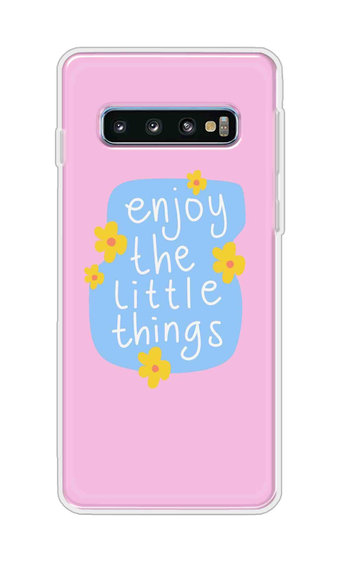 Coberta Back Cover For Samsung Galaxy S10 Back Cover Stylish Case - Enjoy the Little Things in Pink Design D16504