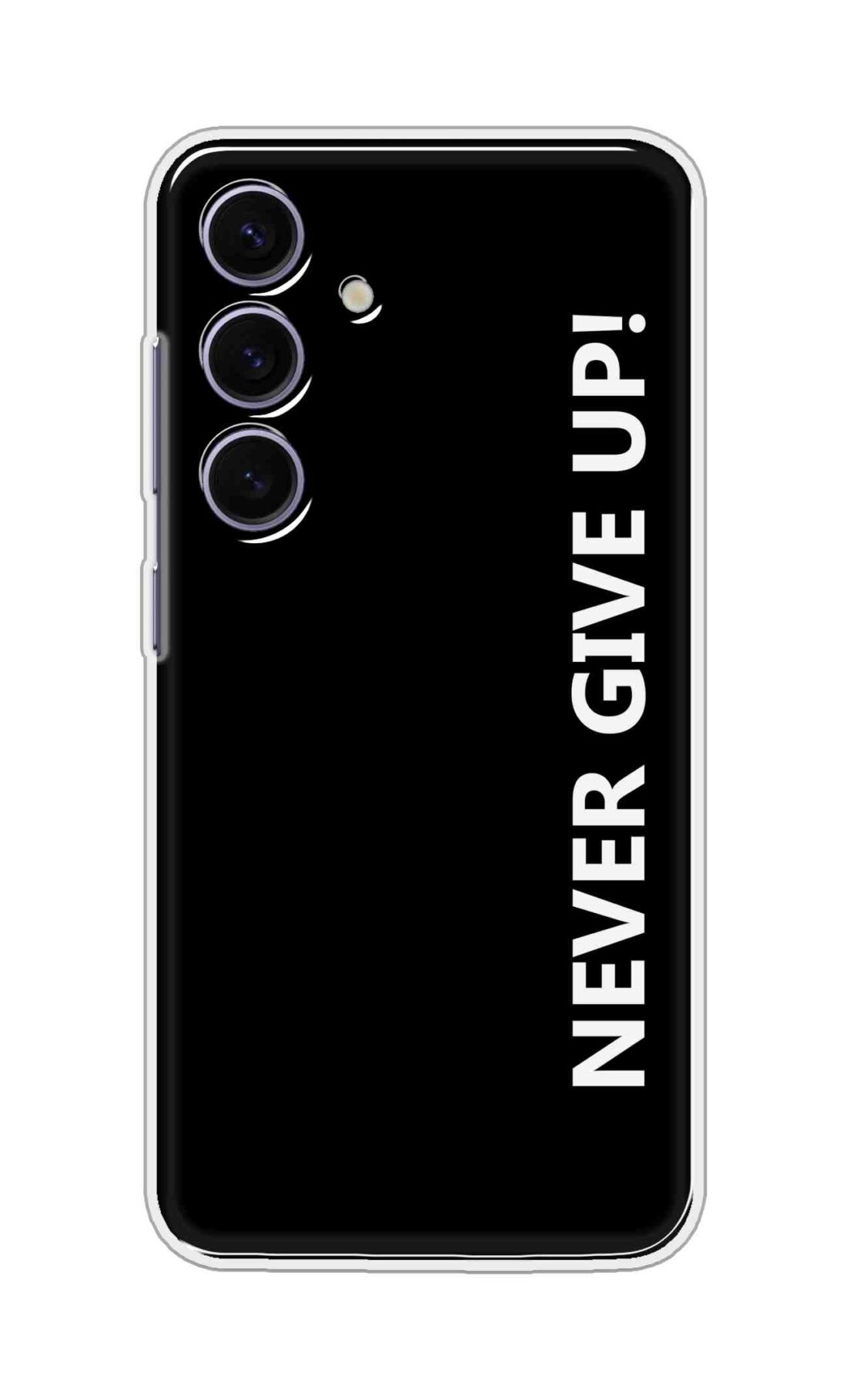 Coberta Back Cover For Samsung Galaxy S25 5G Back Cover Stylish Case - Never Give Up in Black Design D16656