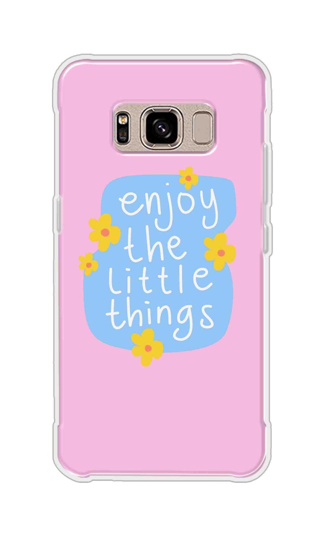 Coberta Back Cover For Samsung Galaxy S8 Active Back Cover Stylish Case - Enjoy the Little Things in Pink Design D16504