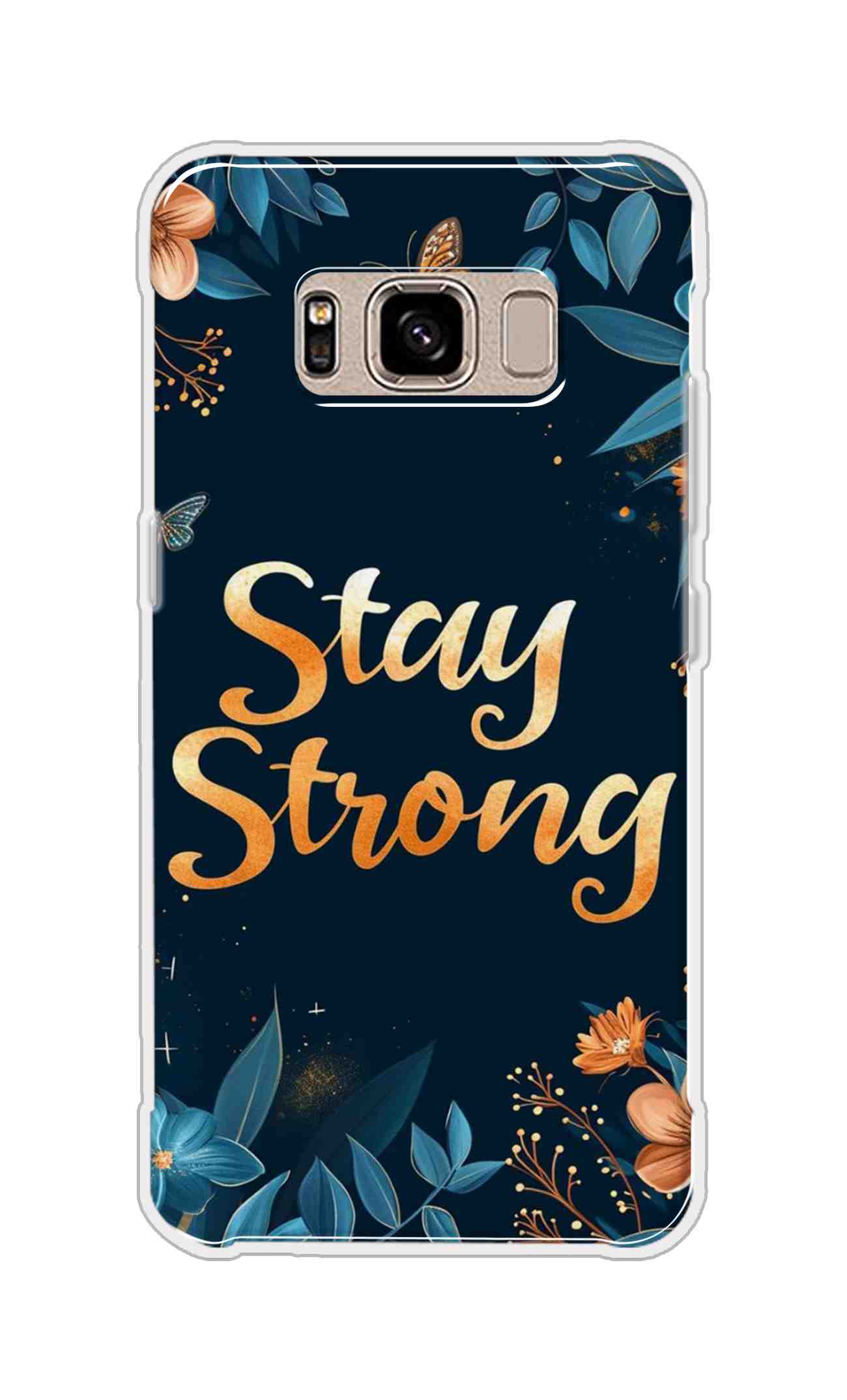 Coberta Back Cover For Samsung Galaxy S8 Active Back Cover Stylish Case - Stay Strong with Flowers Design D16514