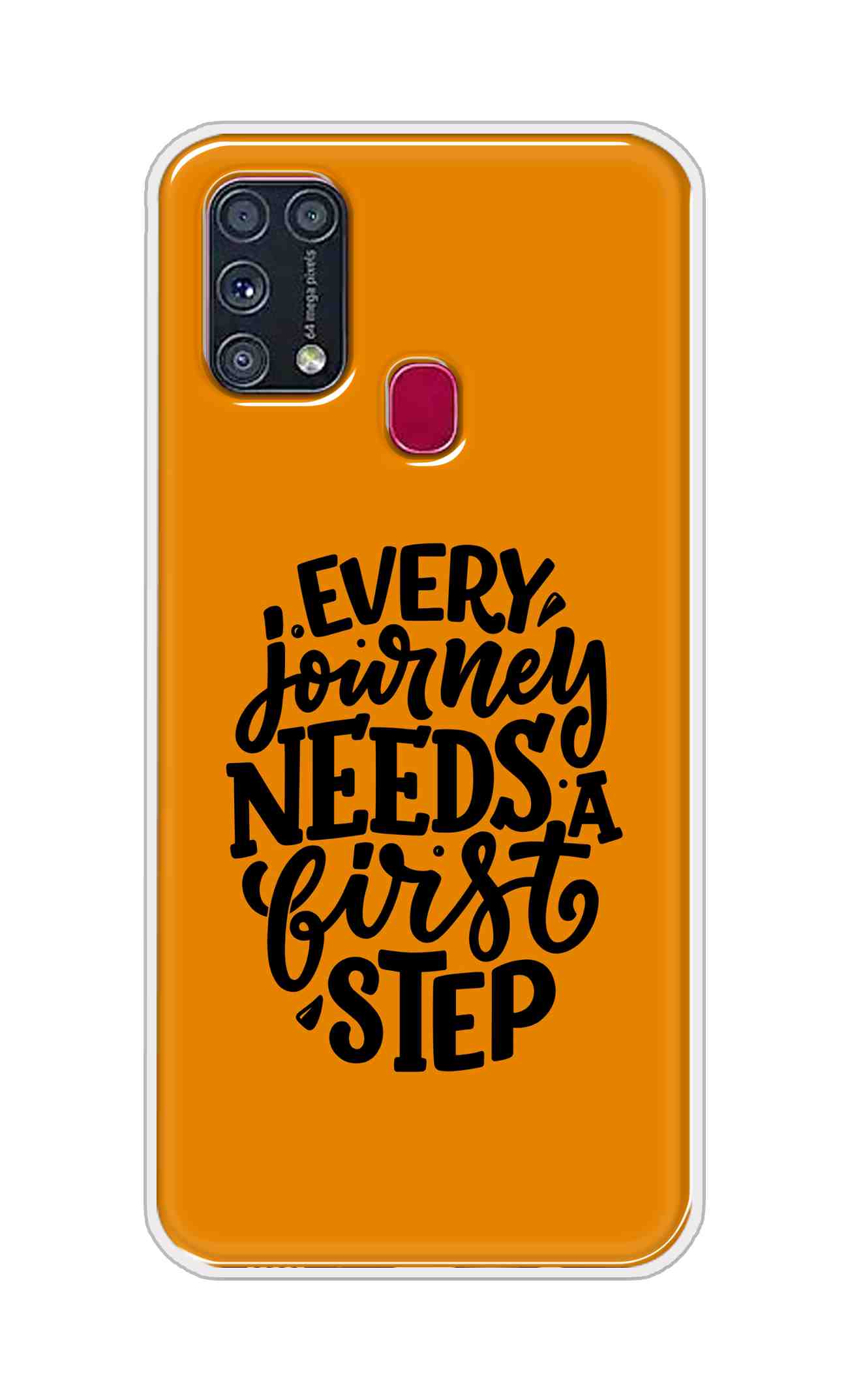 Coberta Back Cover For Samsung Galaxy M31 Back Cover Stylish Case - Every Journey Needs a First Step in Orange Design D16503