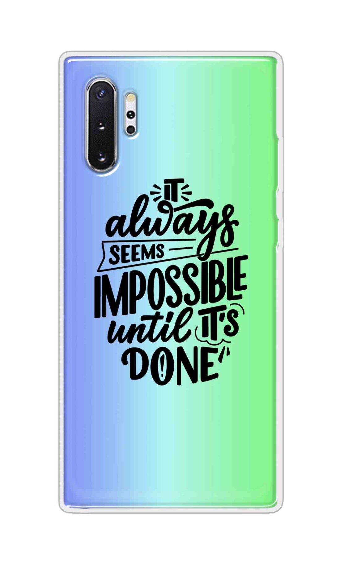 Coberta Back Cover For Samsung Galaxy Note 10 Plus 5G Back Cover Stylish Case - It Always Seems Impossible Until Its Done in Green and Blue Design D16502