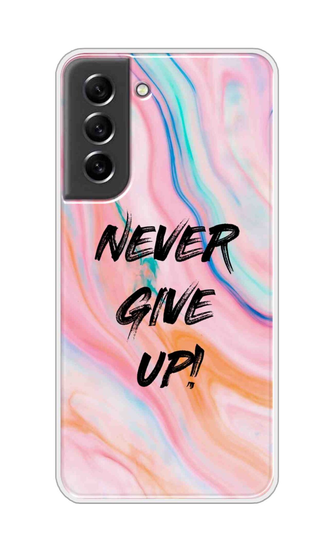 Coberta Back Cover For Samsung Galaxy S21 FE Back Cover Stylish Case - Never Give Up in Multicolour Design D11925