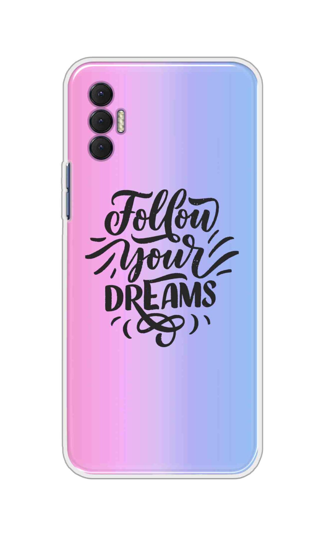 Coberta Back Cover For TECNO Spark 8P Back Cover Stylish Case - Follow Your Dreams In Pink And Blue Design D16501