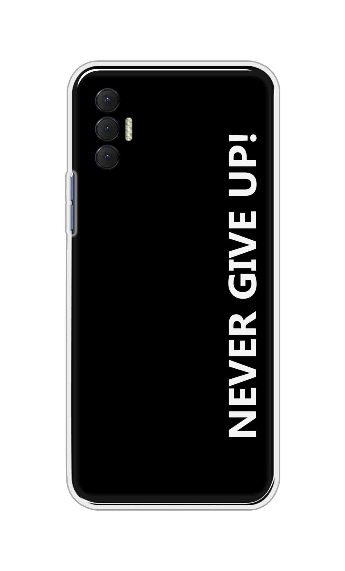 Coberta Back Cover For TECNO Spark 8P Back Cover Stylish Case - Never Give Up in Black Design D16656