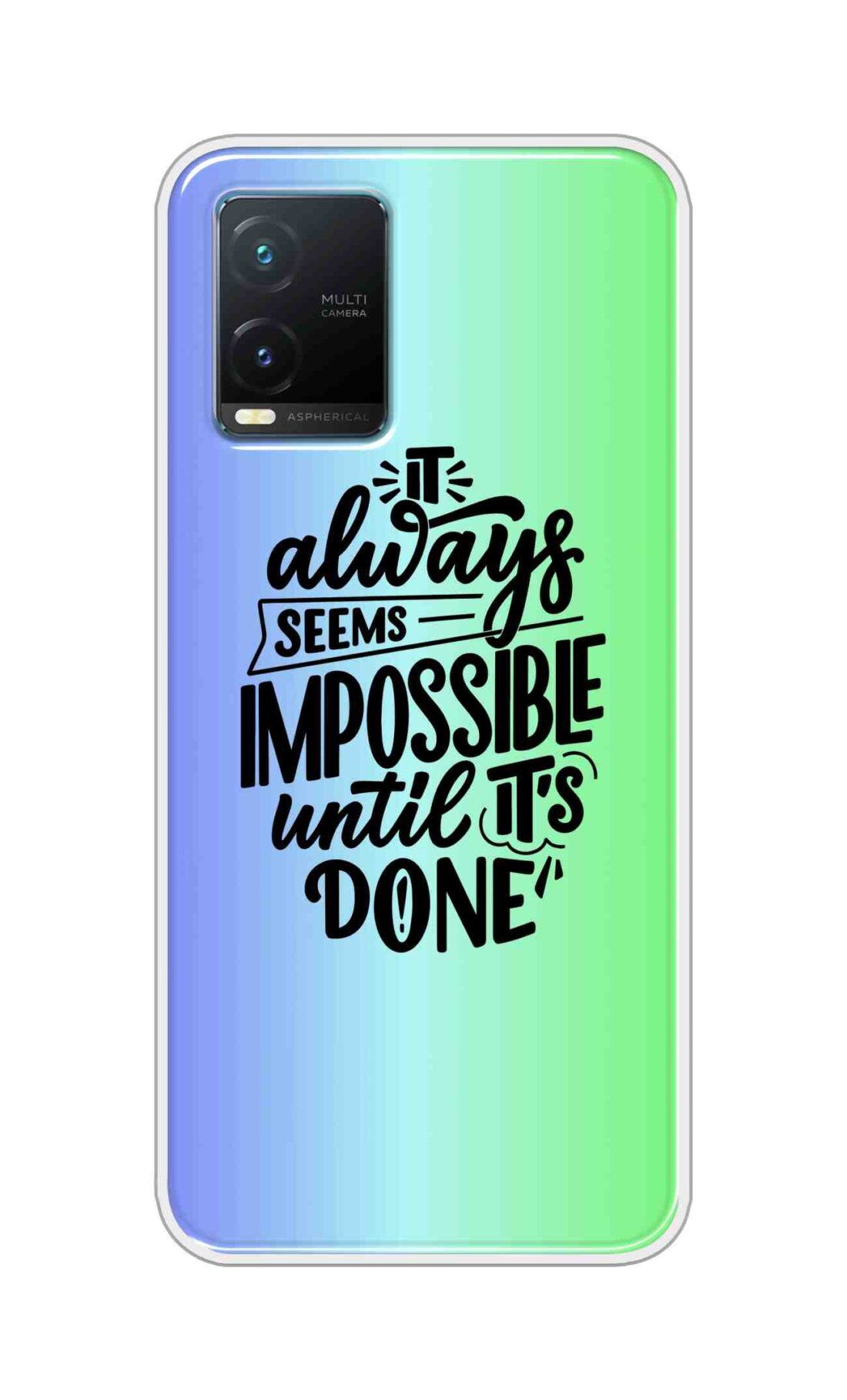 Coberta Back Cover For Vivo T1X Back Cover Stylish Case - It Always Seems Impossible Until Its Done in Green and Blue Design D16502