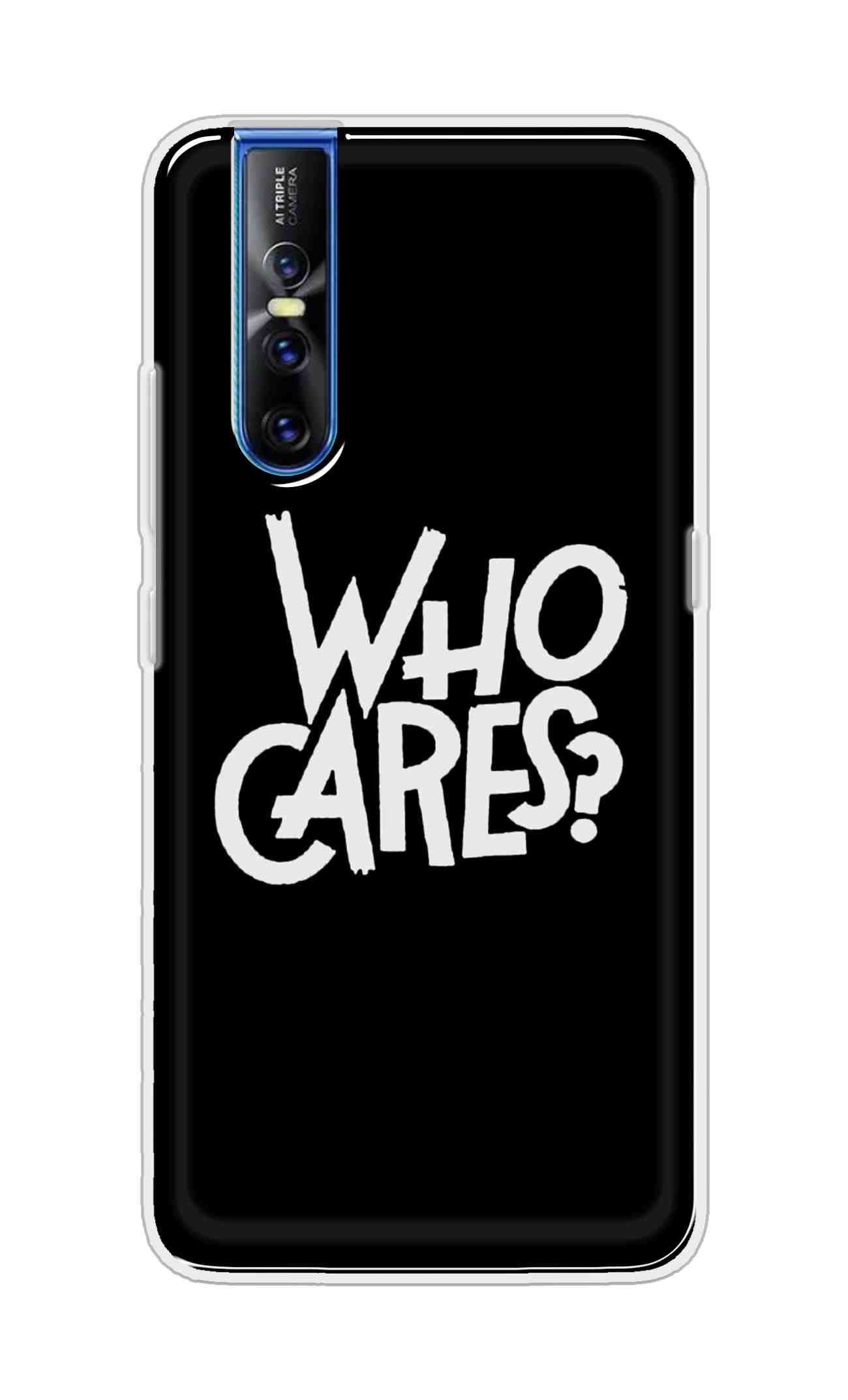 Coberta Back Cover For Vivo V15 Pro Back Cover Stylish Case - Who Cares Texts in Black Design D11066