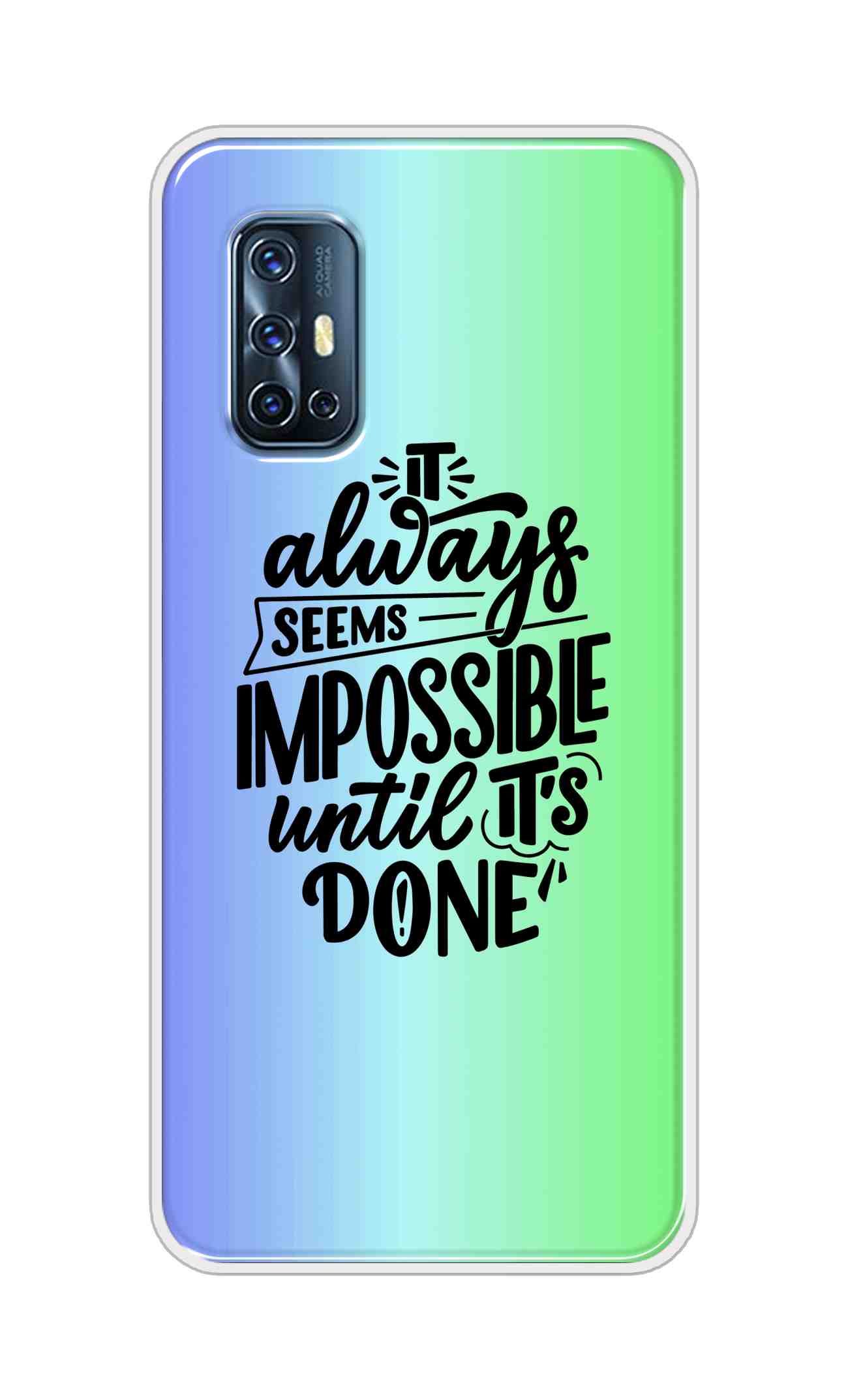 Coberta Back Cover For Vivo V17 Back Cover Stylish Case - It Always Seems Impossible Until Its Done in Green and Blue Design D16502