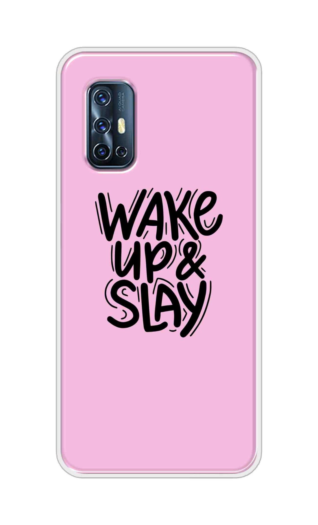Coberta Back Cover For Vivo V17 Back Cover Stylish Case - Wake Up and Slay in Pink Design D16505