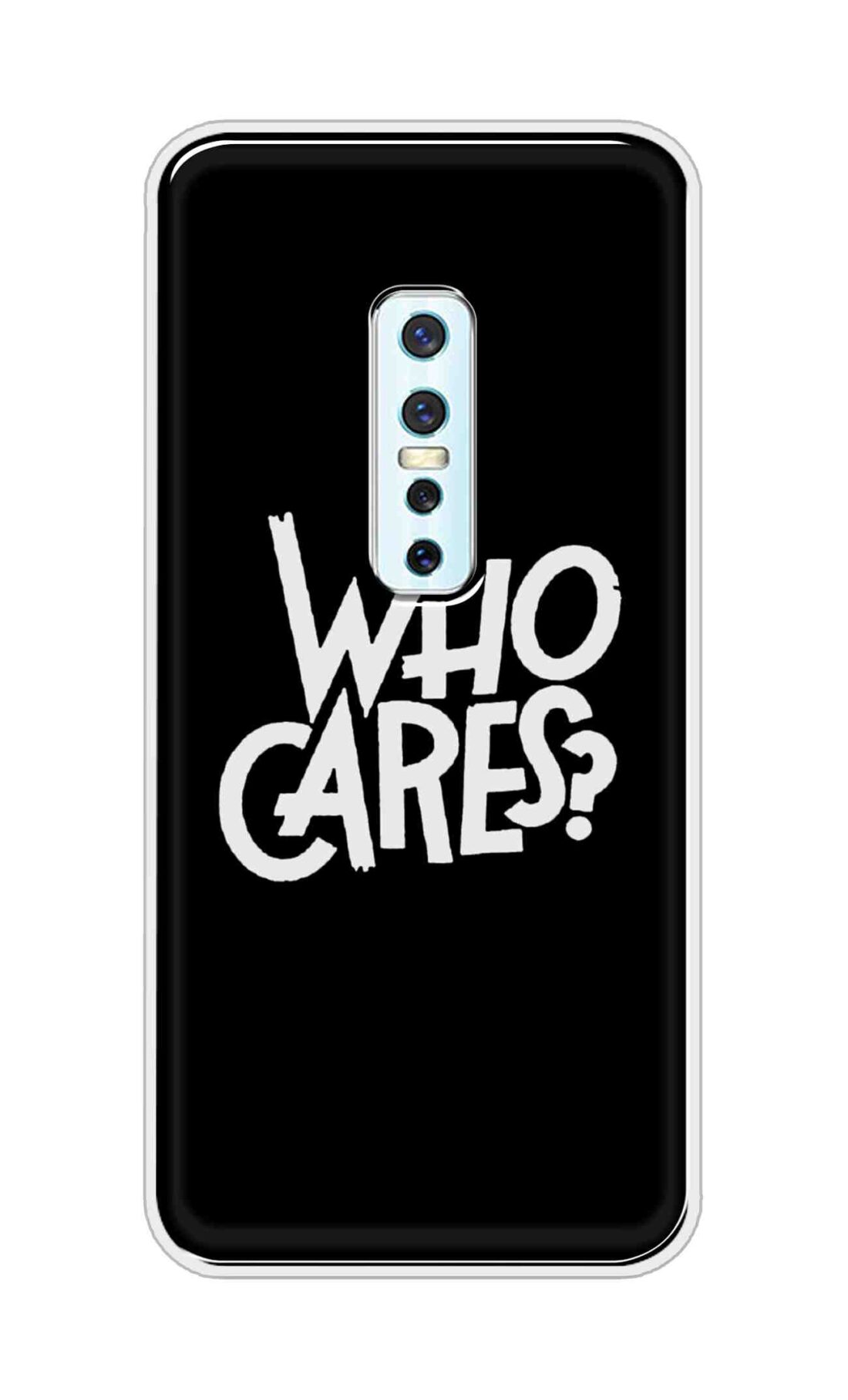 Coberta Back Cover For Vivo V17 Pro Back Cover Stylish Case - Who Cares Texts in Black Design D11066