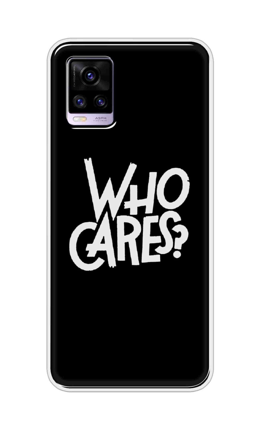 Coberta Back Cover For Vivo V20 Back Cover Stylish Case - Who Cares Texts in Black Design D11066